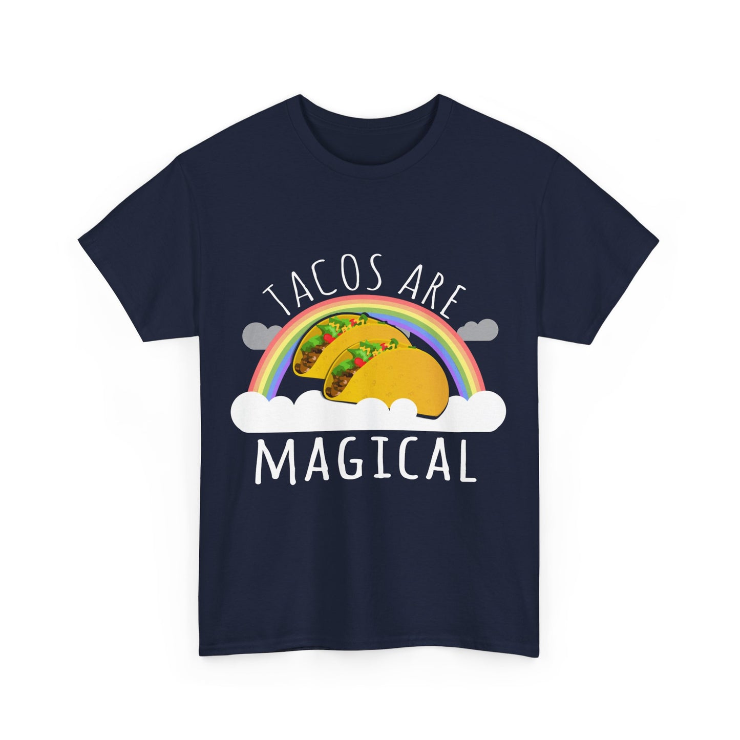 Tacos Are Magical Unisex Graphic T-Shirt, Sizes S-5XL