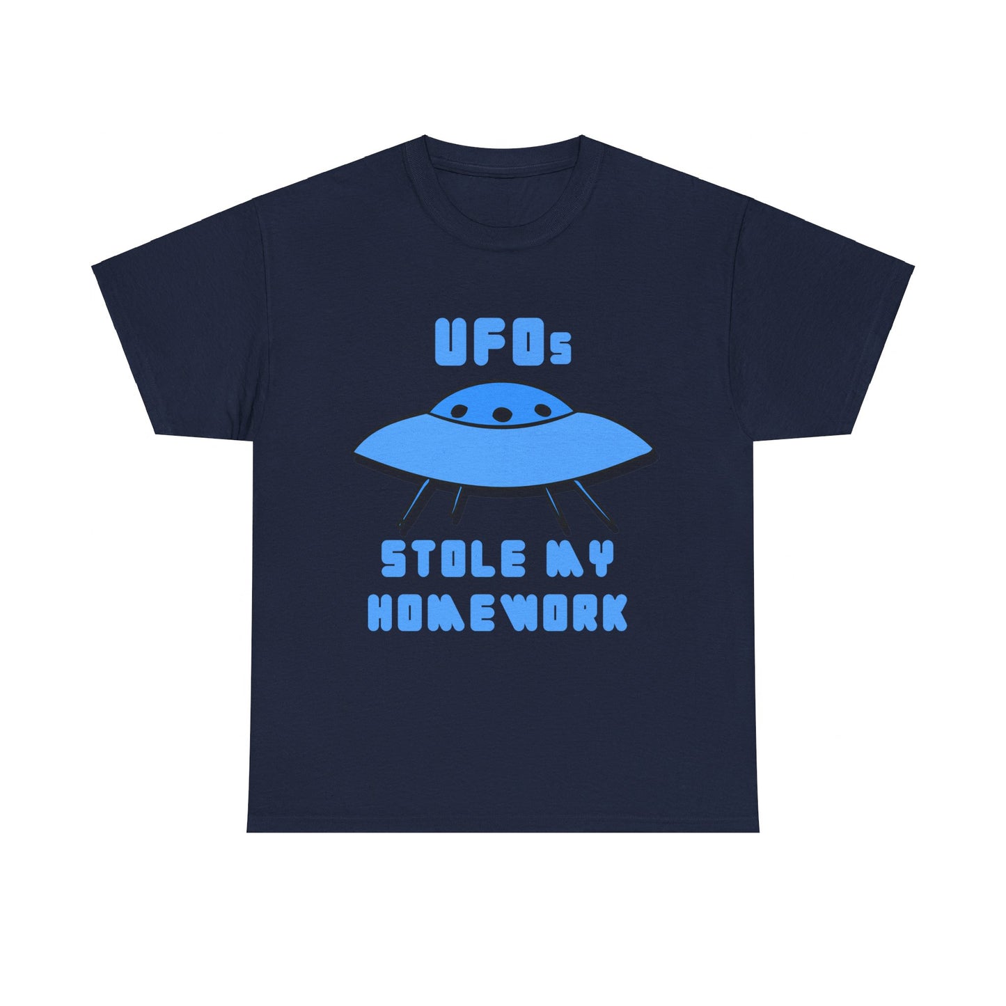 UFOs Stole My Homework Unisex Graphic T-Shirt, Sizes S-5XL