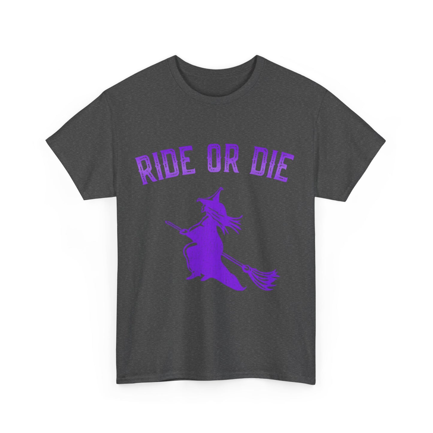 Ride or Die Witch Unisex Graphic T-Shirt, Sizes S-5XL