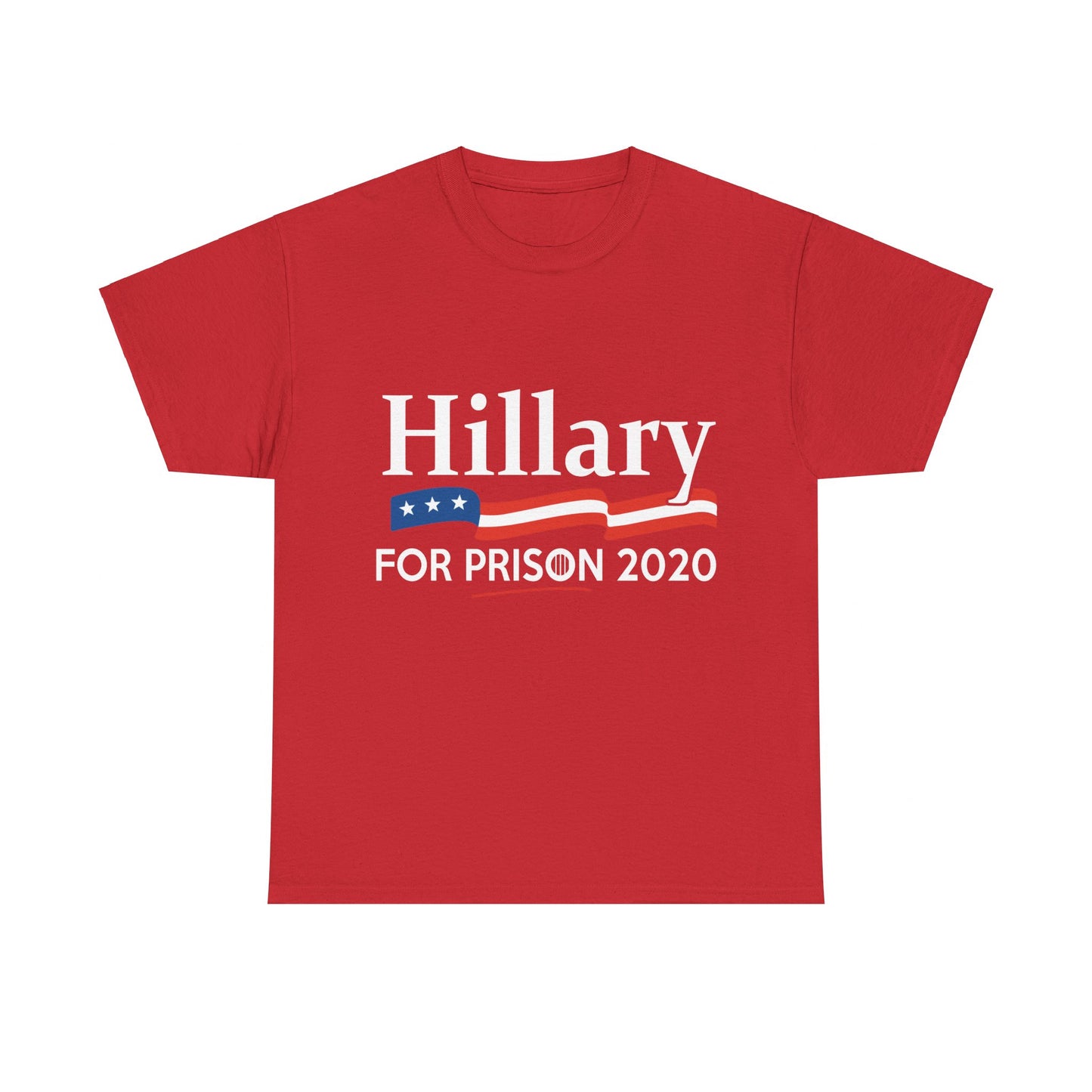 Hillary for Prison 2020 Unisex Graphic T-Shirt, Sizes S-5XL