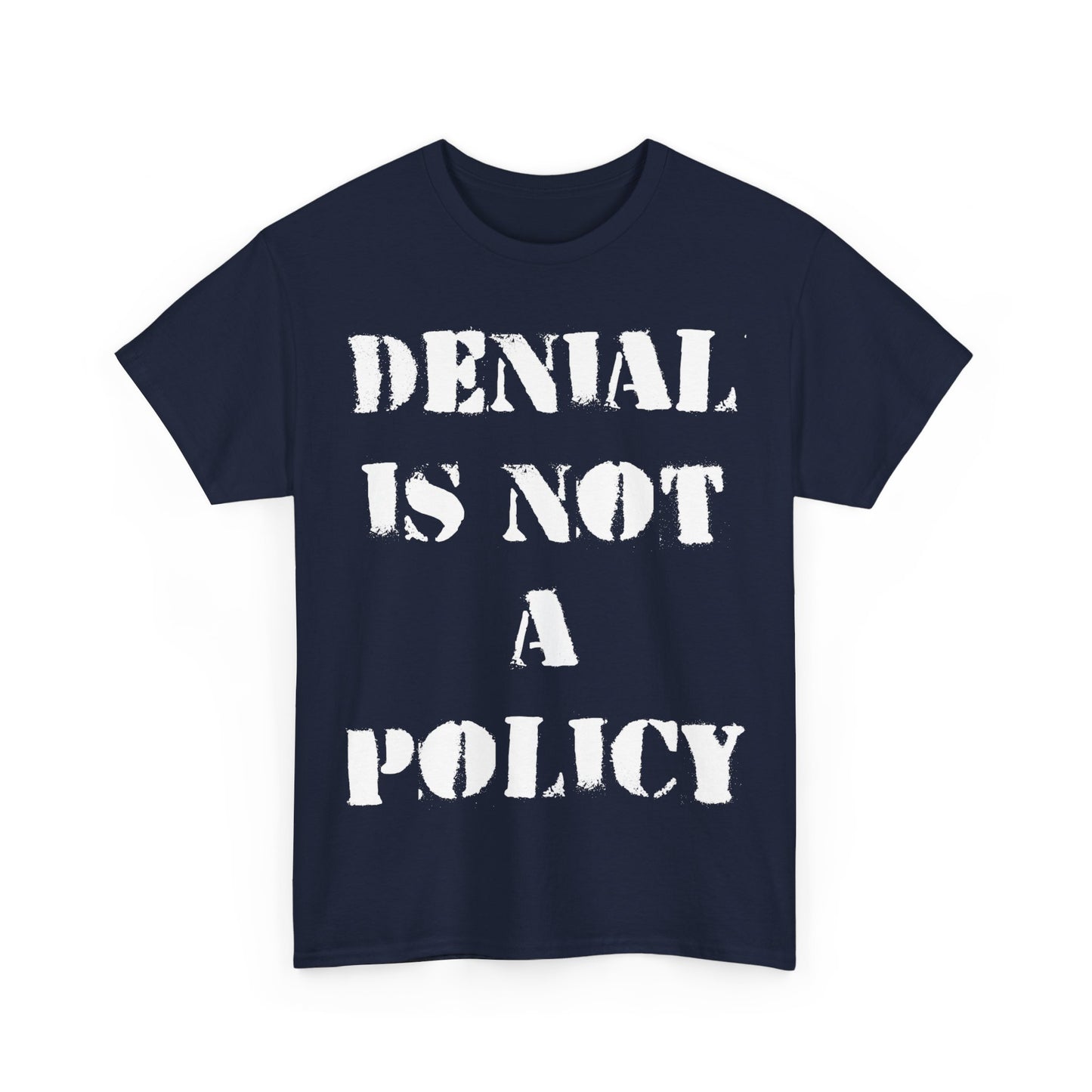 Climate Change Denial Is Not A Policy Unisex Graphic T-Shirt, Sizes S-5XL