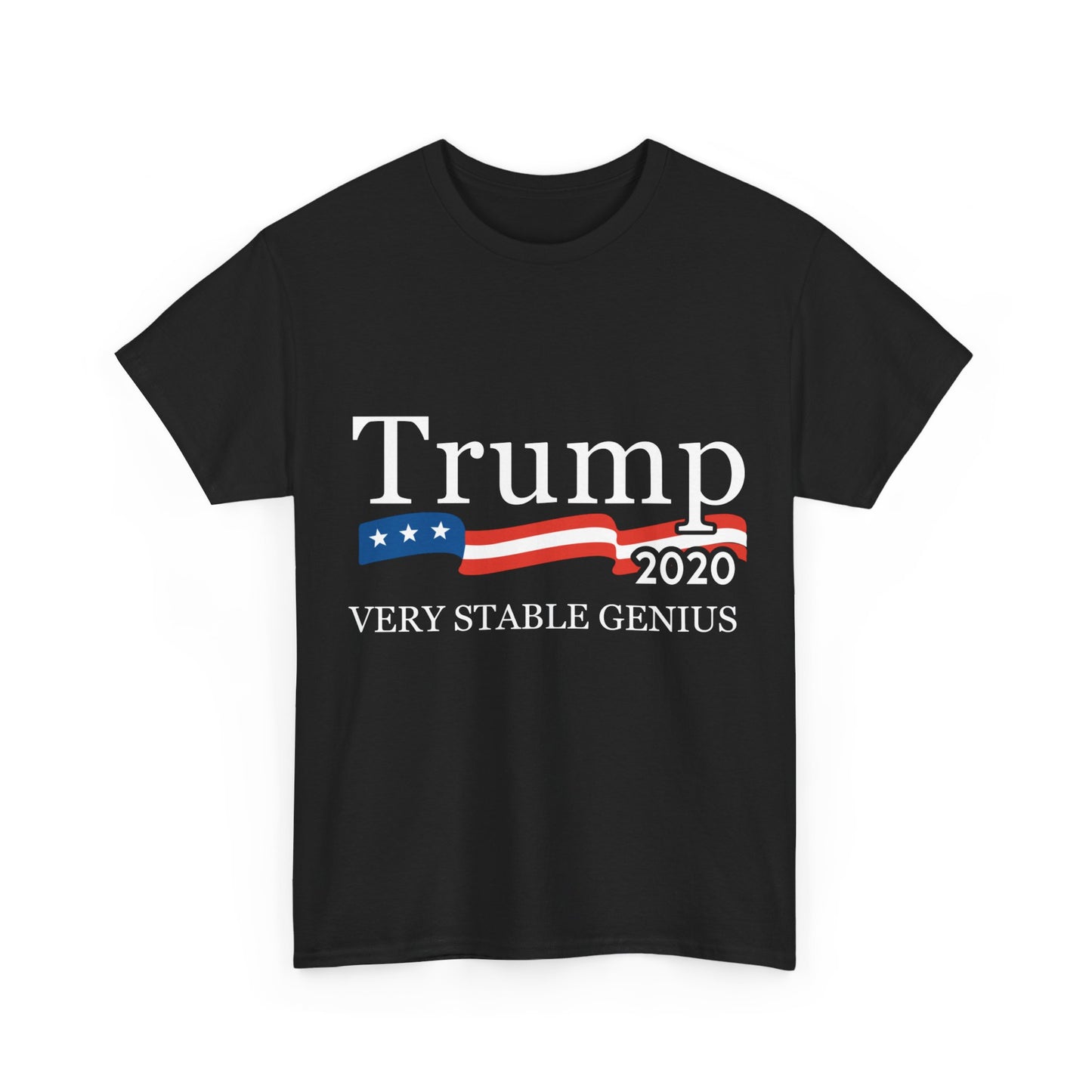 Trump 2020 Very Stable Genius Unisex Graphic T-Shirt, Sizes S-5XL