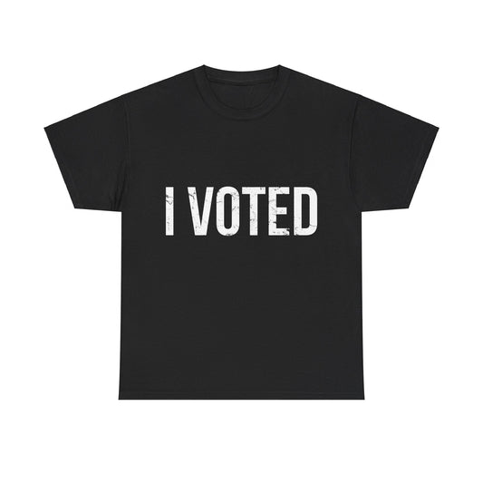 I Voted Election Unisex Graphic T-Shirt, Sizes S-5XL