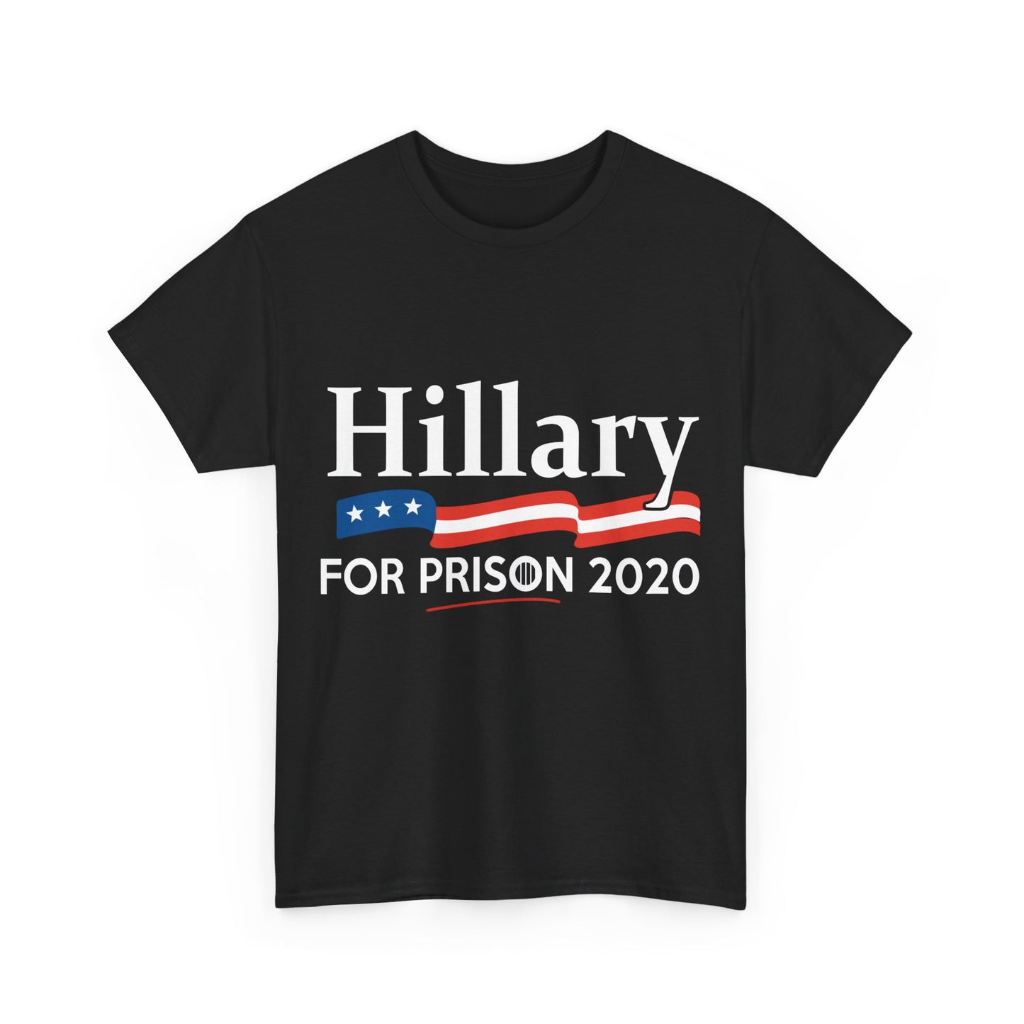 Hillary for Prison 2020 Unisex Graphic T-Shirt, Sizes S-5XL