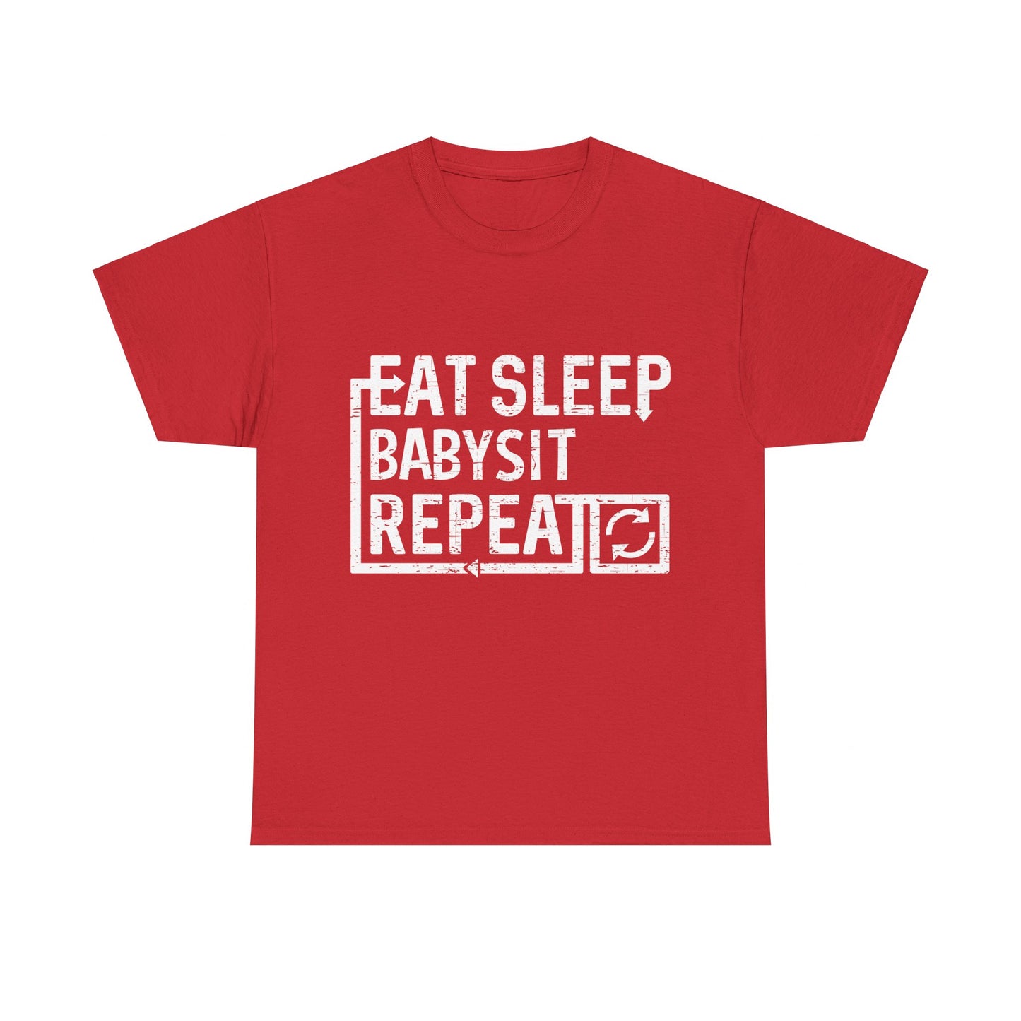 Eat Sleep Babysit Unisex Graphic T-Shirt, Sizes S-5XL