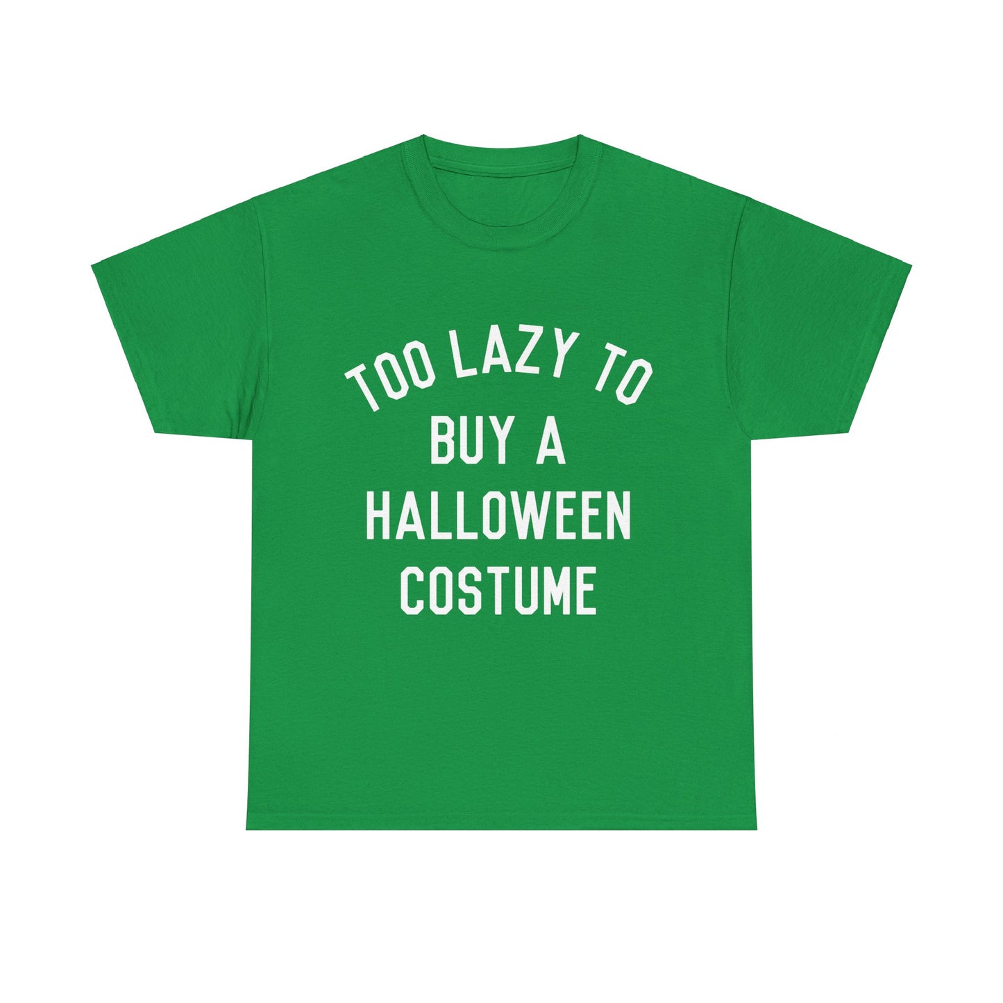 Too Lazy To Buy A Halloween Costume Unisex Graphic T-Shirt, Sizes S-5XL