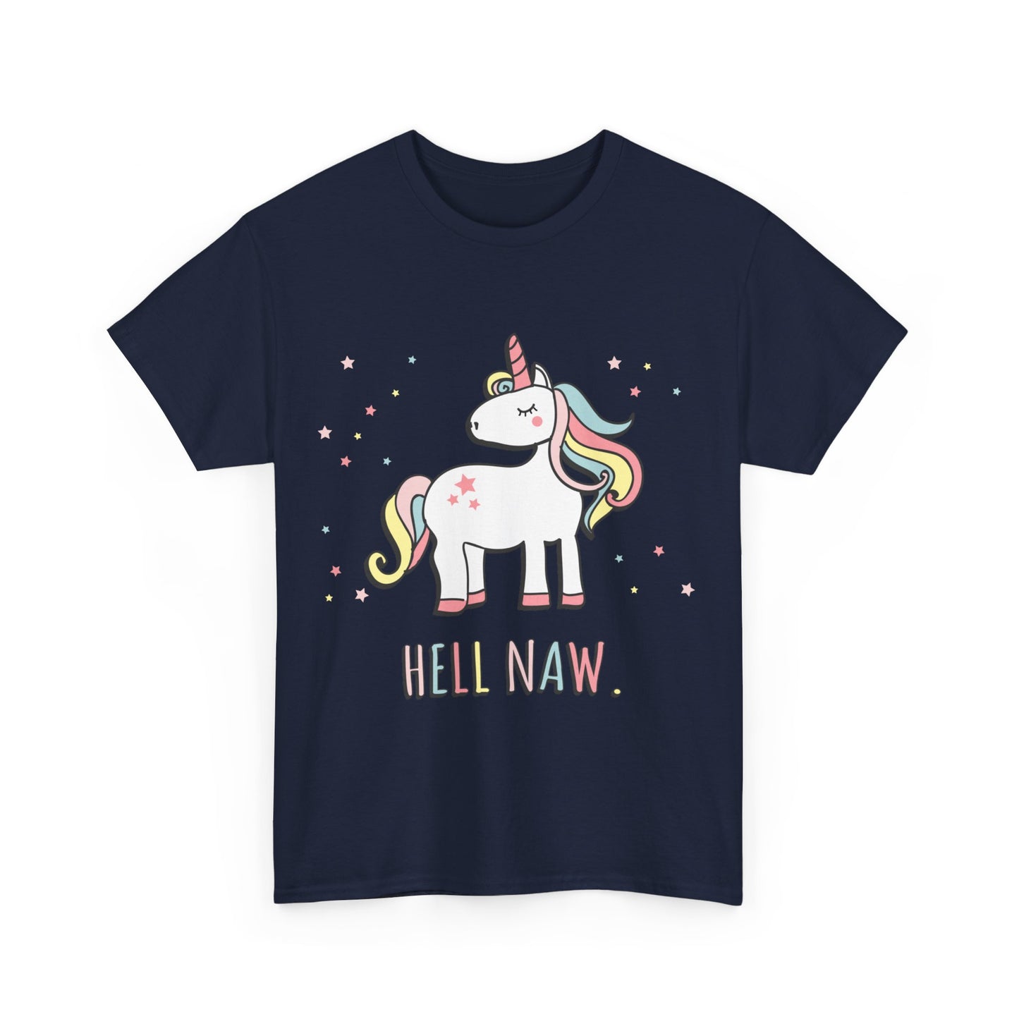 Hell Naw Unicorn Unisex Graphic T-Shirt, Sizes S-5XL