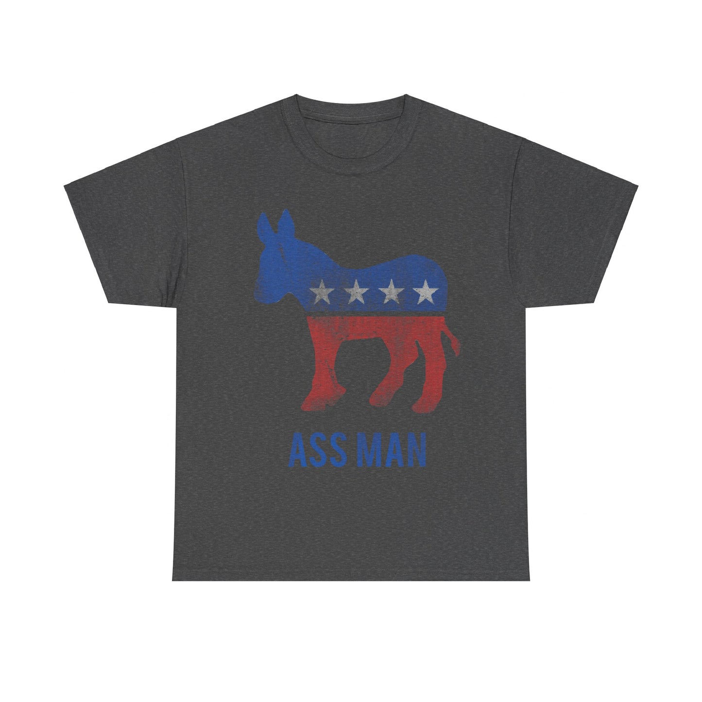 Ass Man Democrat Unisex Graphic T-Shirt, Sizes S-5XL