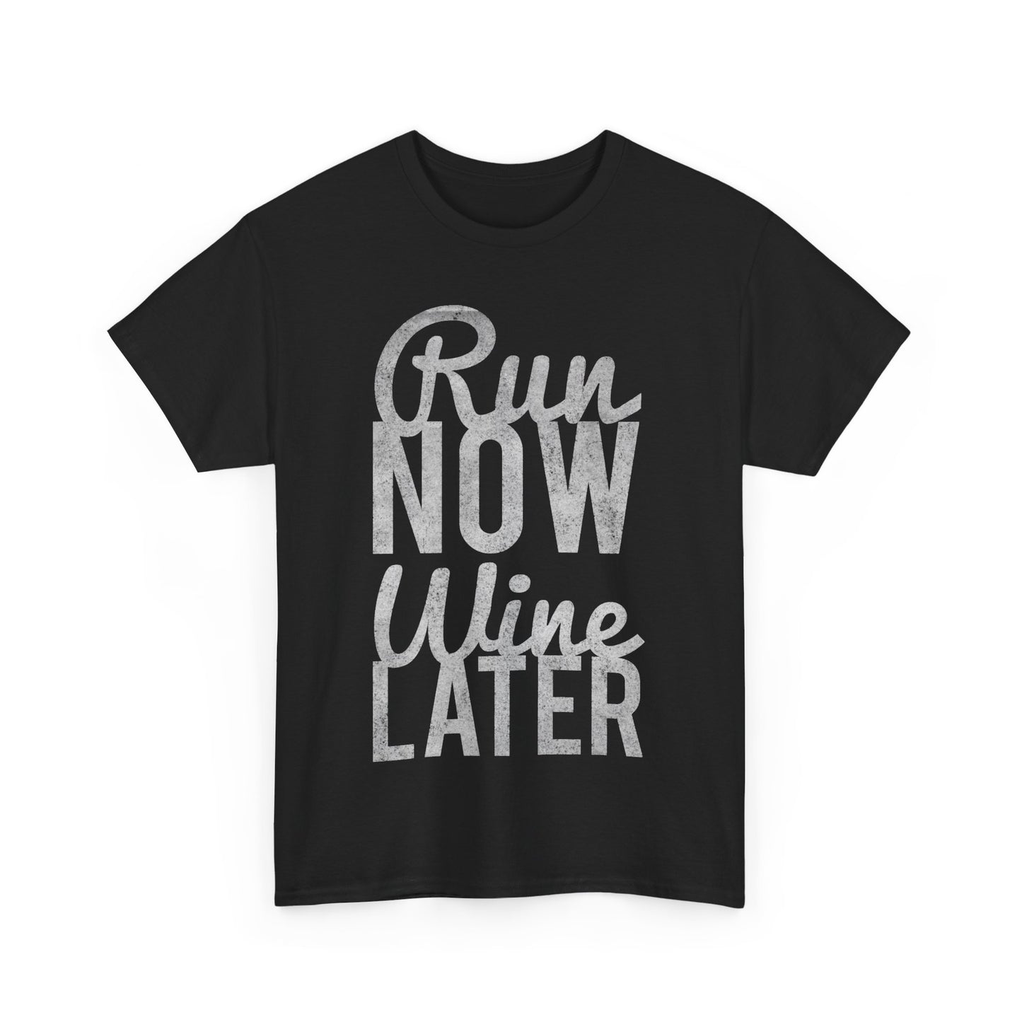 Run Now Run Wine Later Unisex Graphic T-Shirt, Sizes S-5XL