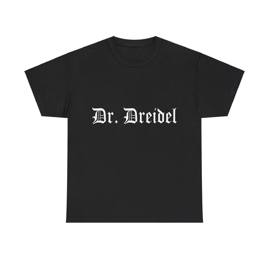 Dr Dreidel Unisex Graphic T-Shirt, Sizes S-5XL