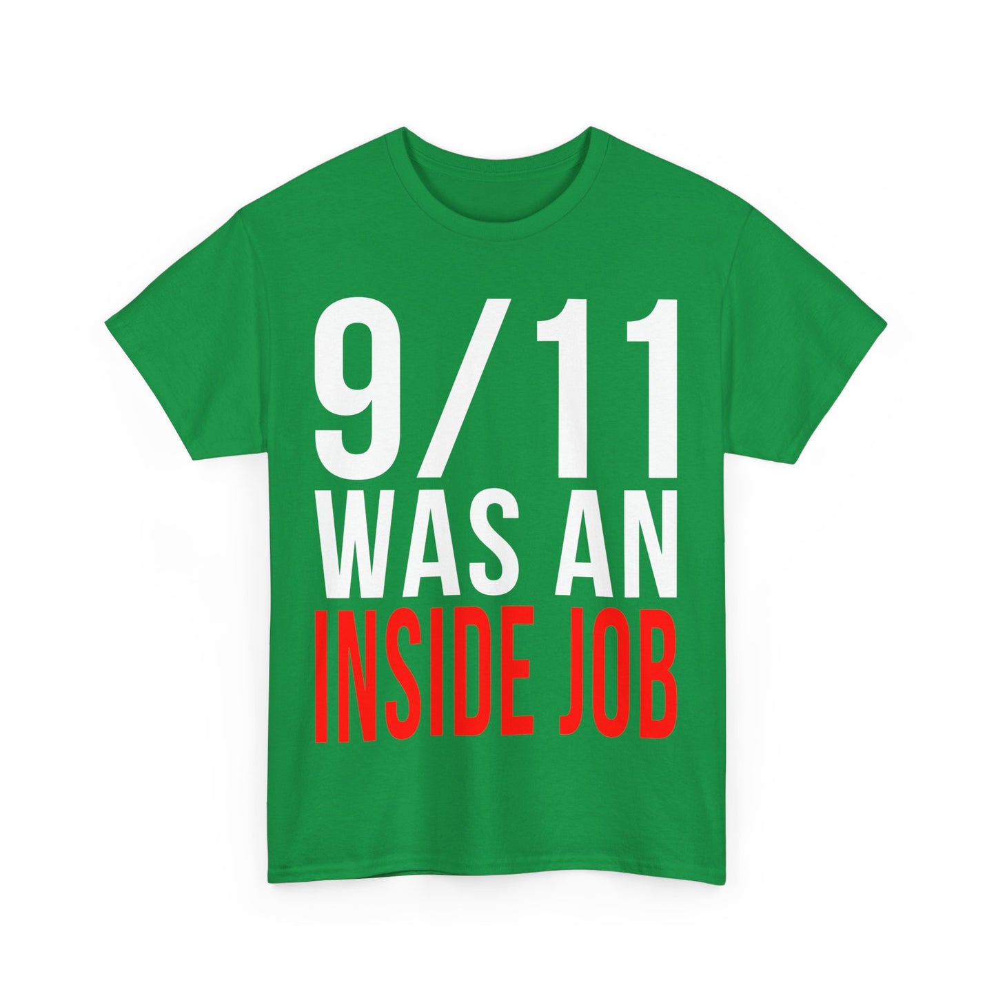 911 Was An Inside Job Unisex Graphic T-Shirt, Sizes S-5XL