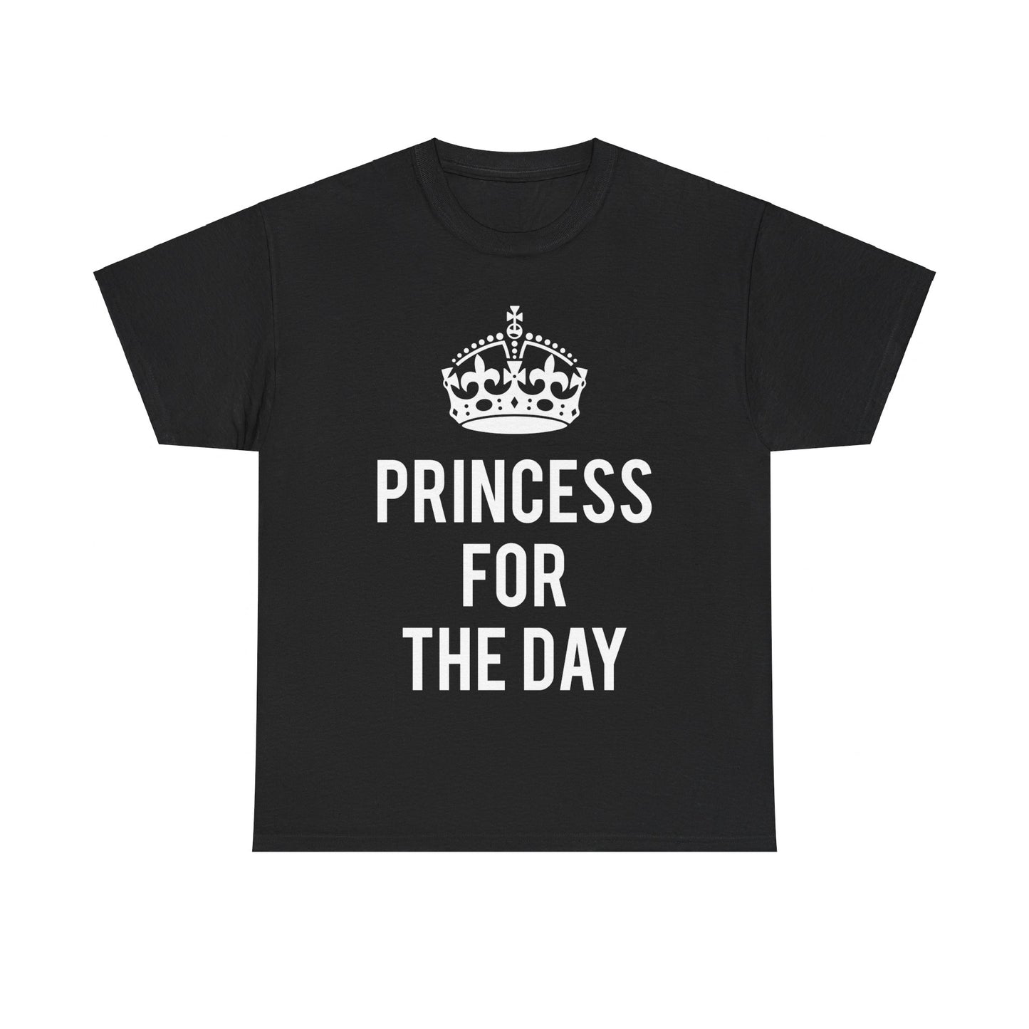 Princess For The Day Unisex Graphic T-Shirt, Sizes S-5XL