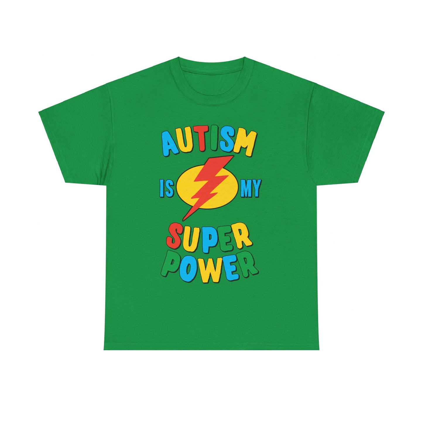 Autism Is My Super Power Multi Unisex Graphic T-Shirt, Sizes S-5XL