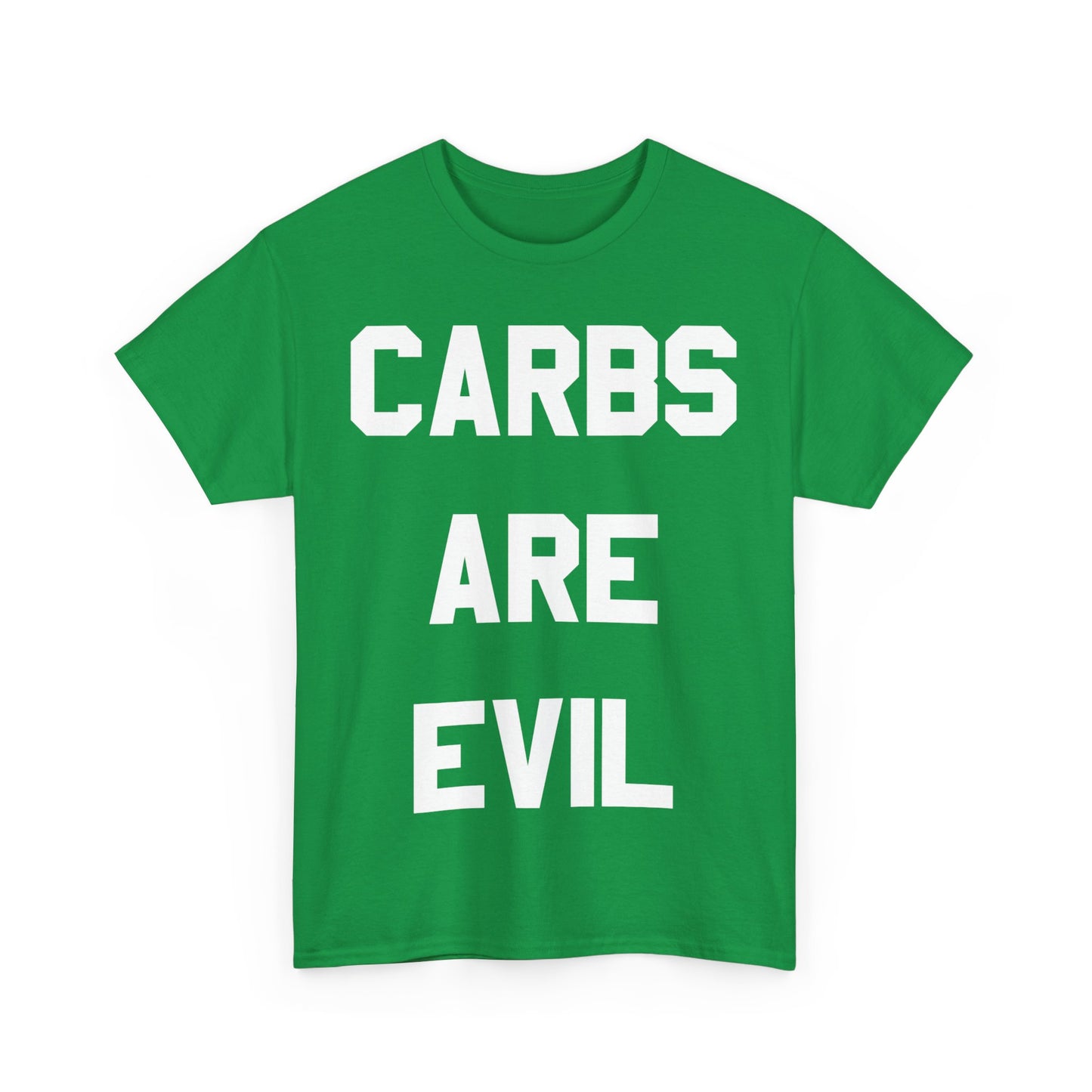 Carbs Are Evil Unisex Graphic T-Shirt, Sizes S-5XL