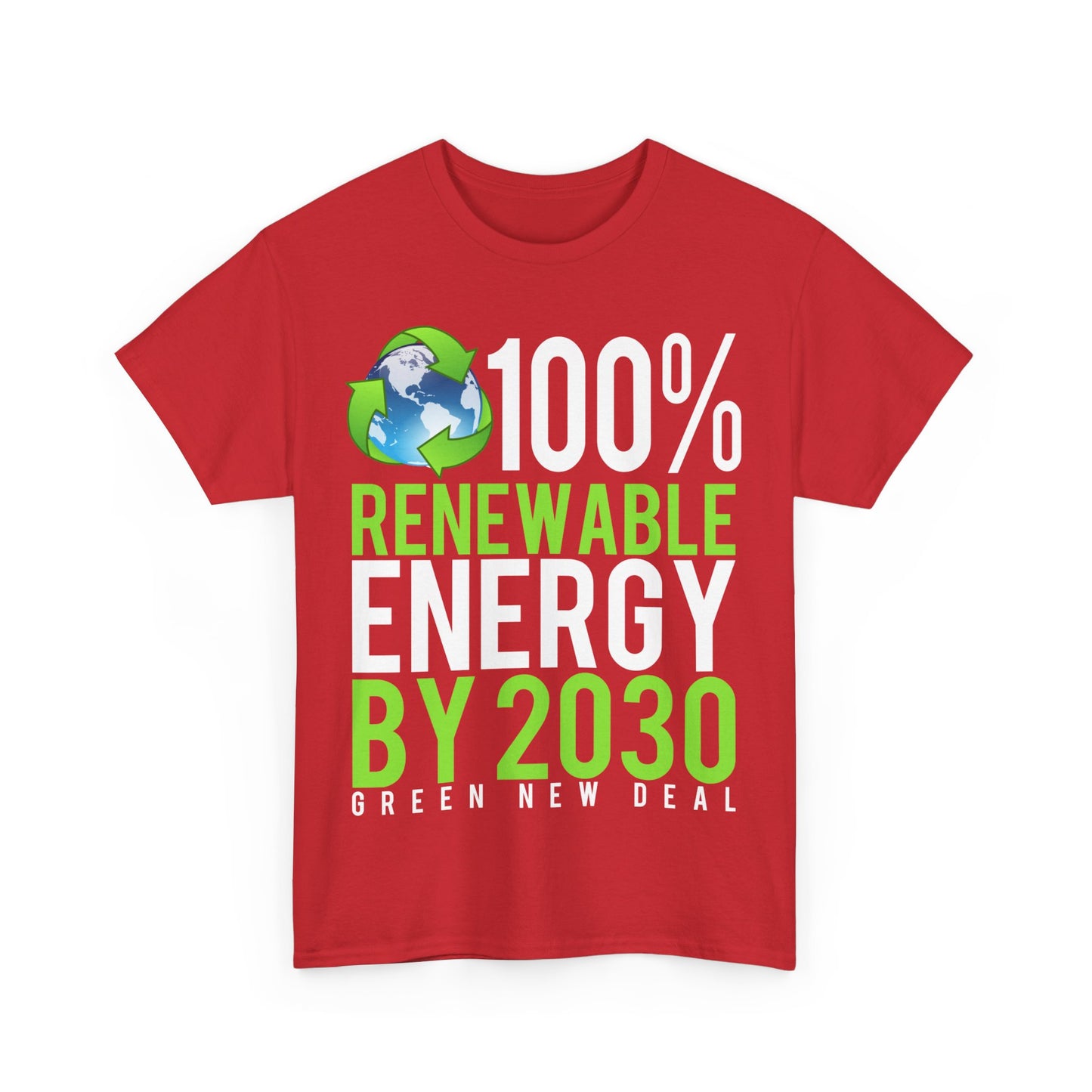 Green New Deal 100% Renewable Energy By 2030 Unisex Graphic T-Shirt, Sizes S-5XL