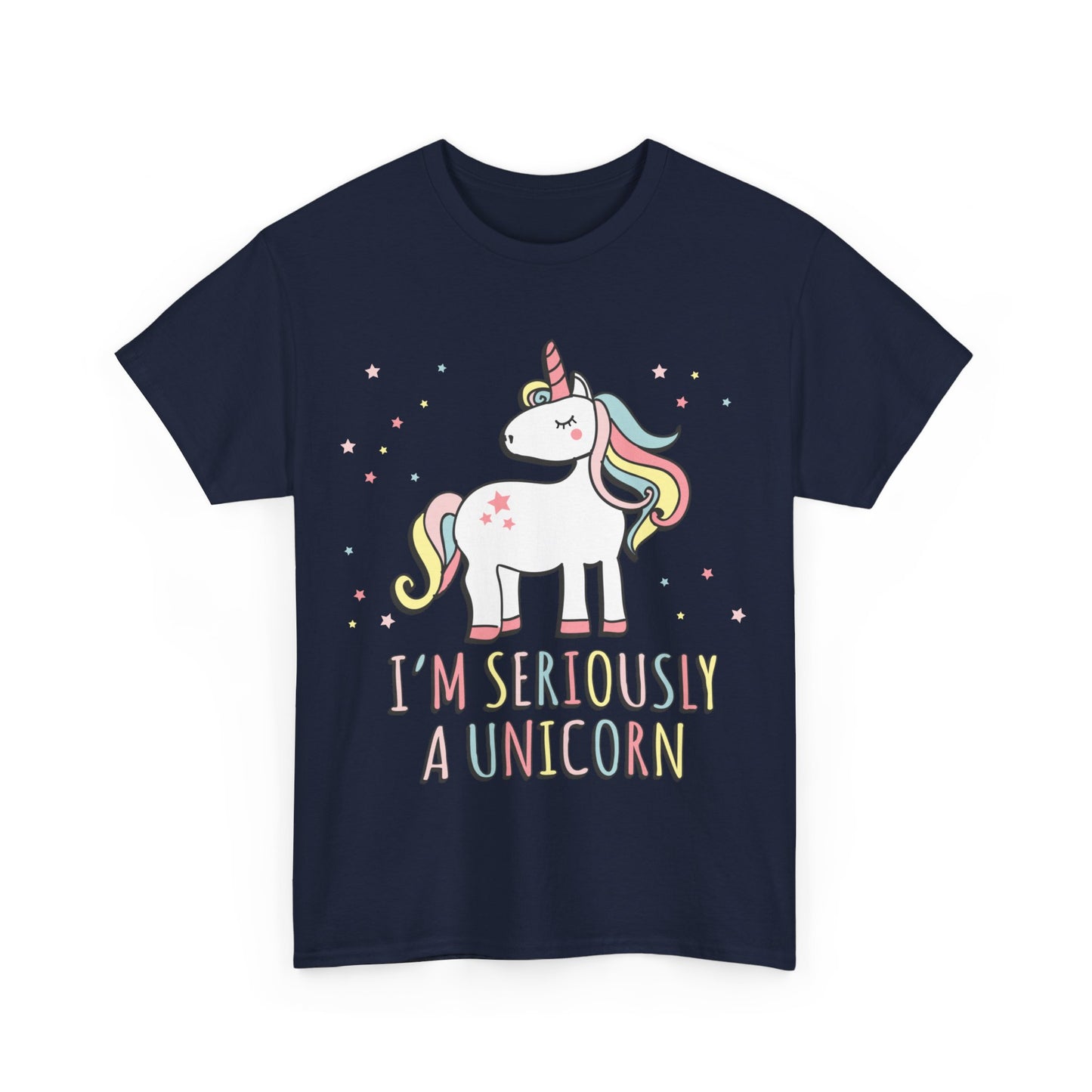 I'm Seriously a Unicorn Unisex Graphic T-Shirt, Sizes S-5XL