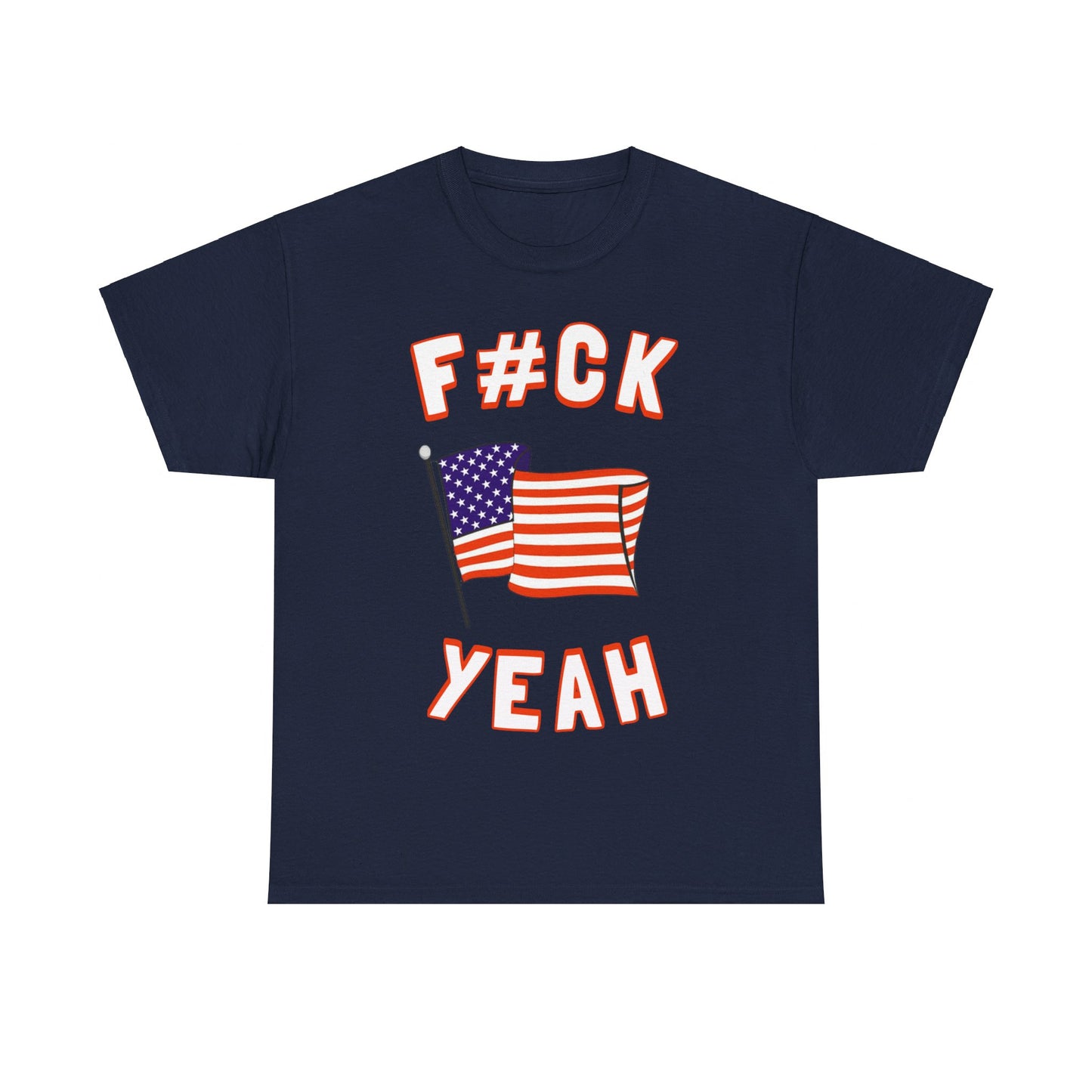 America Fuck Yeah Unisex Graphic T-Shirt, Sizes S-5XL