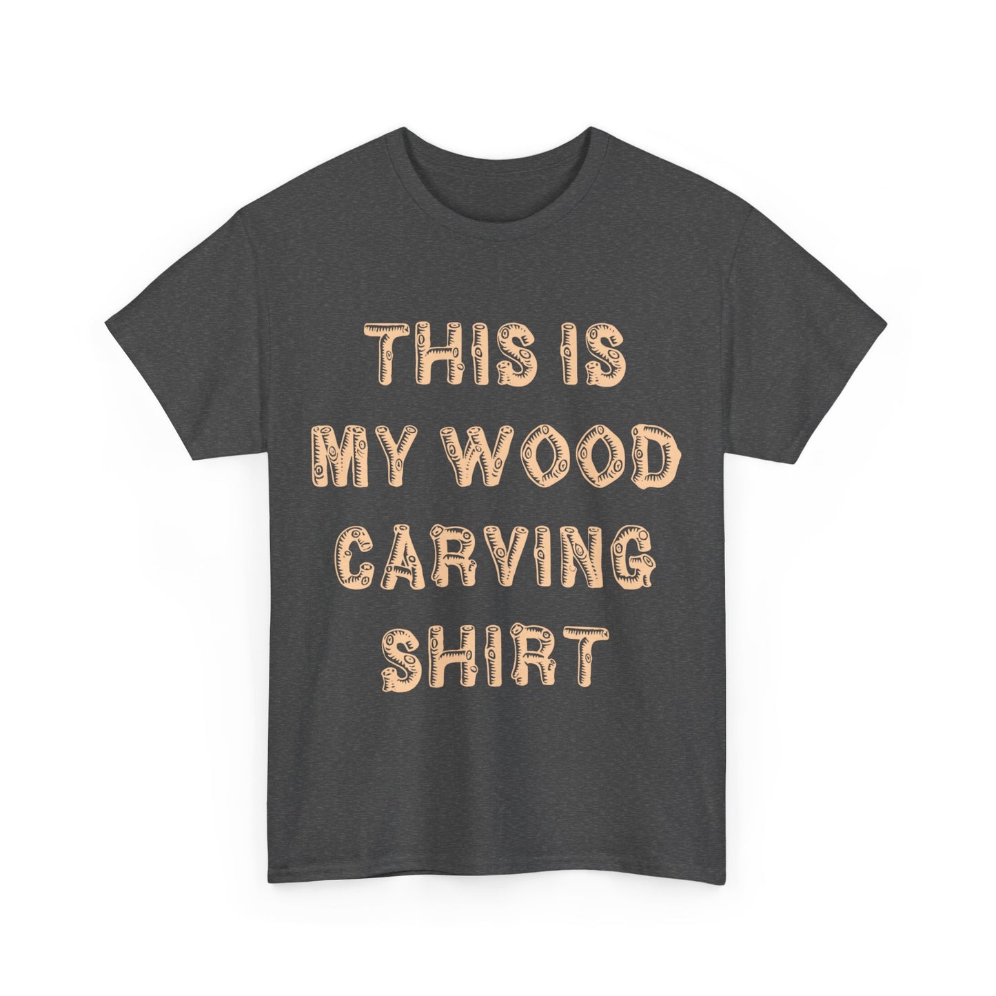 This Is My Wood Carving Unisex Graphic T-Shirt, Sizes S-5XL