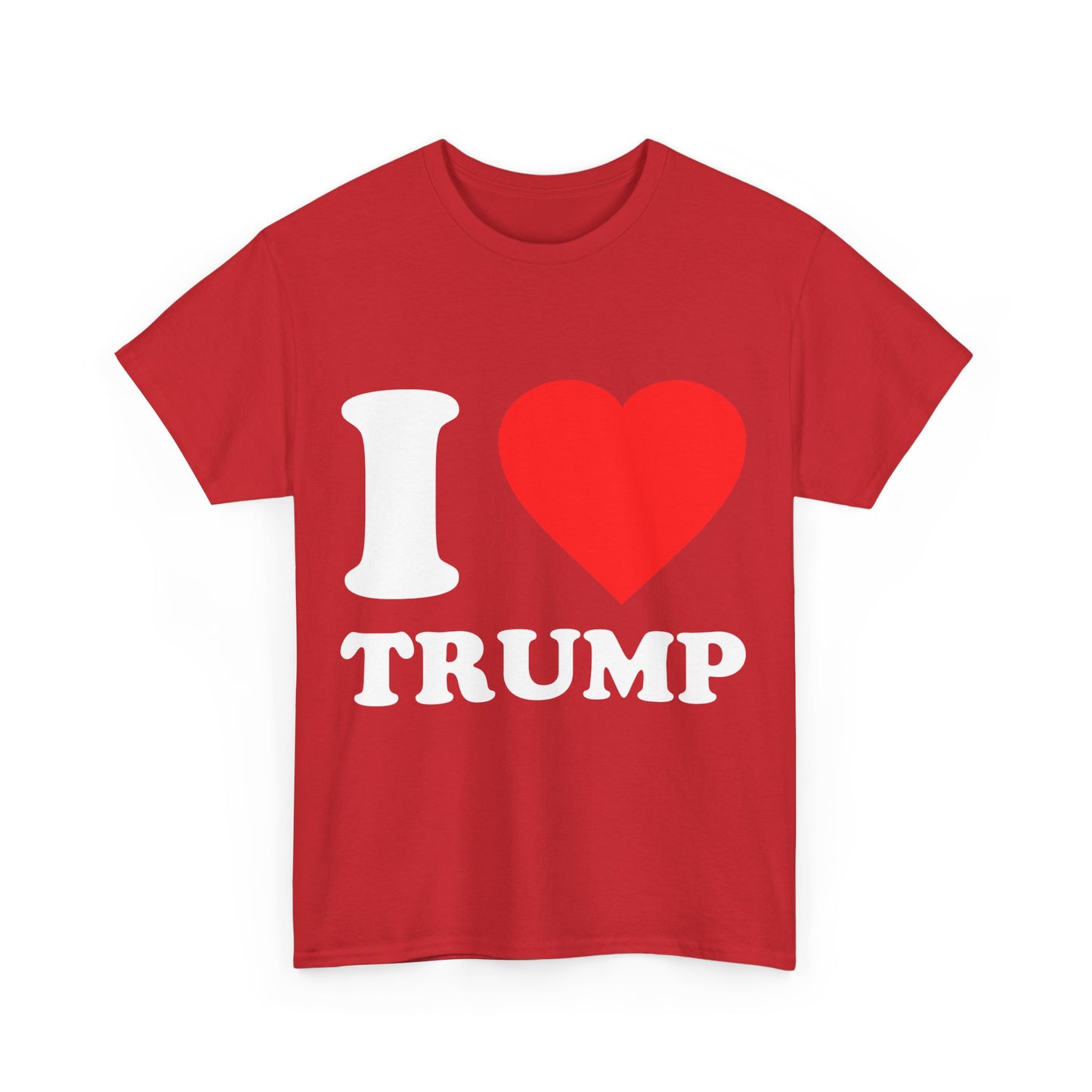 I Love Trump Unisex Graphic T-Shirt, Sizes S-5XL