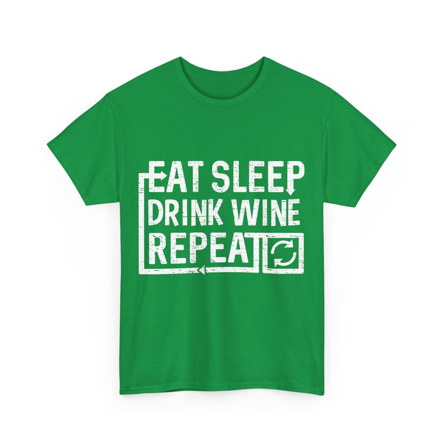 Eat Sleep Drink Wine Unisex Graphic T-Shirt, Sizes S-5XL