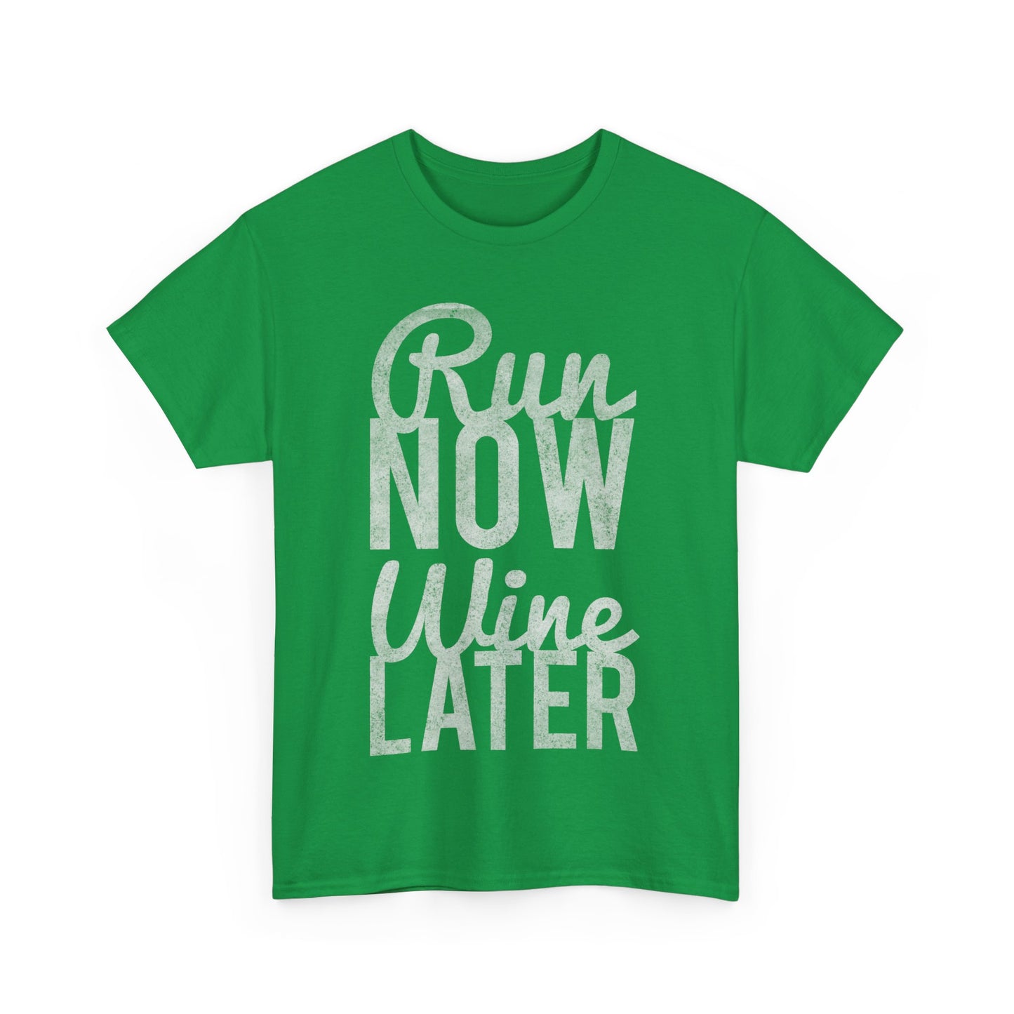 Run Now Run Wine Later Unisex Graphic T-Shirt, Sizes S-5XL