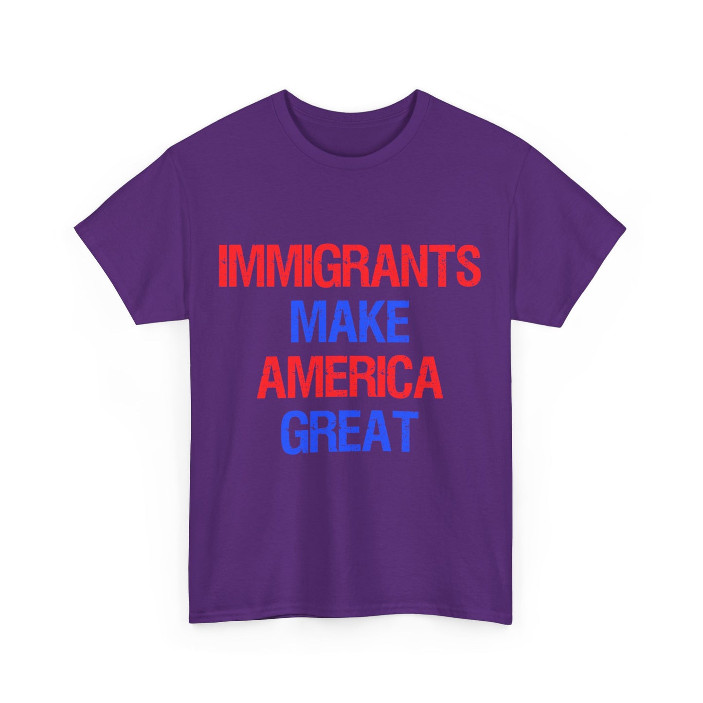 Immigrants Make America Great Unisex Graphic T-Shirt, Sizes S-5XL