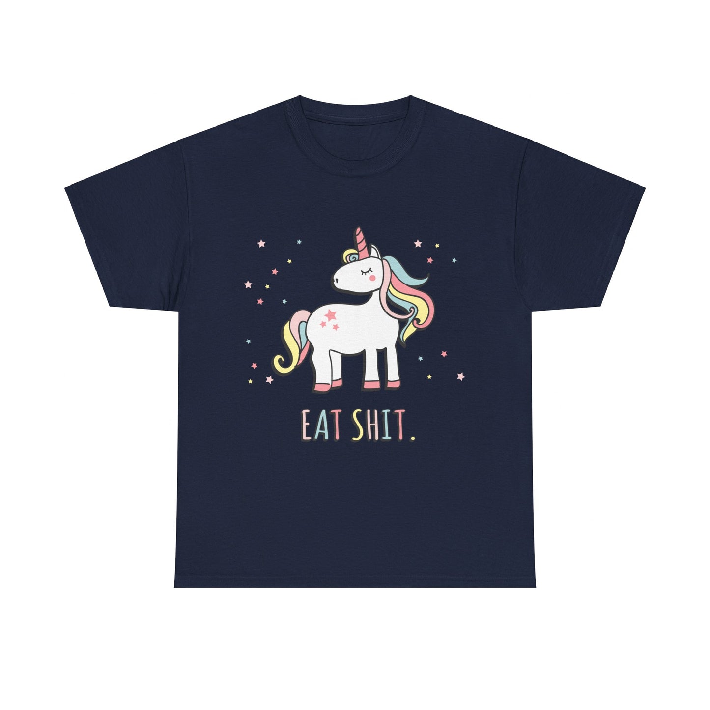 Eat Shit Unicorn Unisex Graphic T-Shirt, Sizes S-5XL