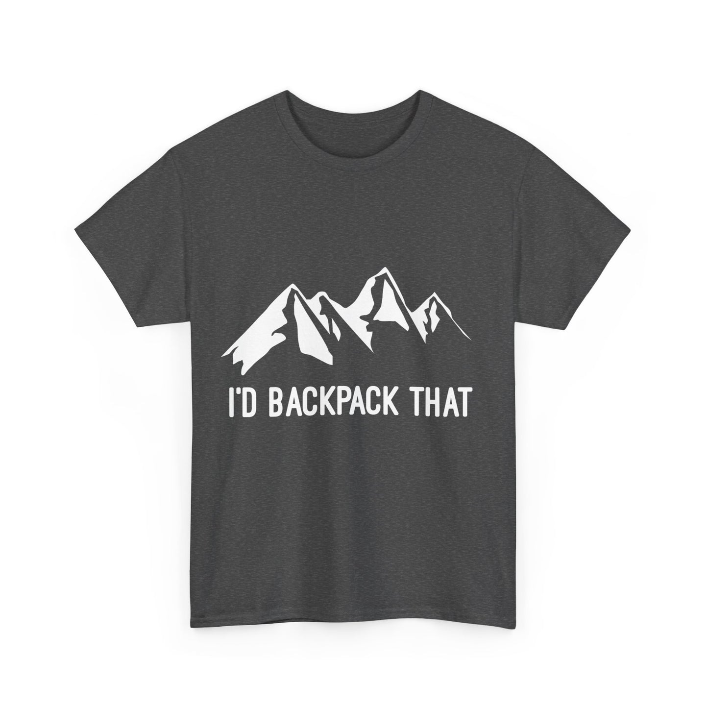 I'd Backpack That Unisex Graphic T-Shirt, Sizes S-5XL