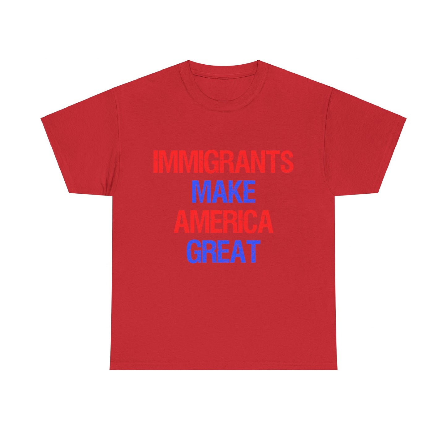 Immigrants Make America Great Unisex Graphic T-Shirt, Sizes S-5XL