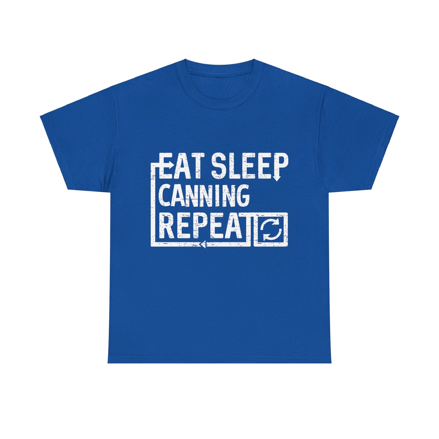 Eat Sleep Canning Unisex Graphic T-Shirt, Sizes S-5XL