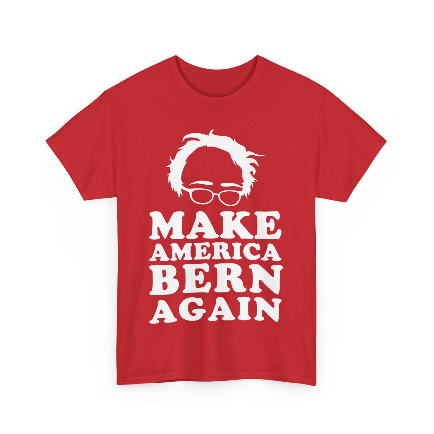 Make America Bern Again Bernie Sanders Unisex Graphic T-Shirt, Sizes S-5XL