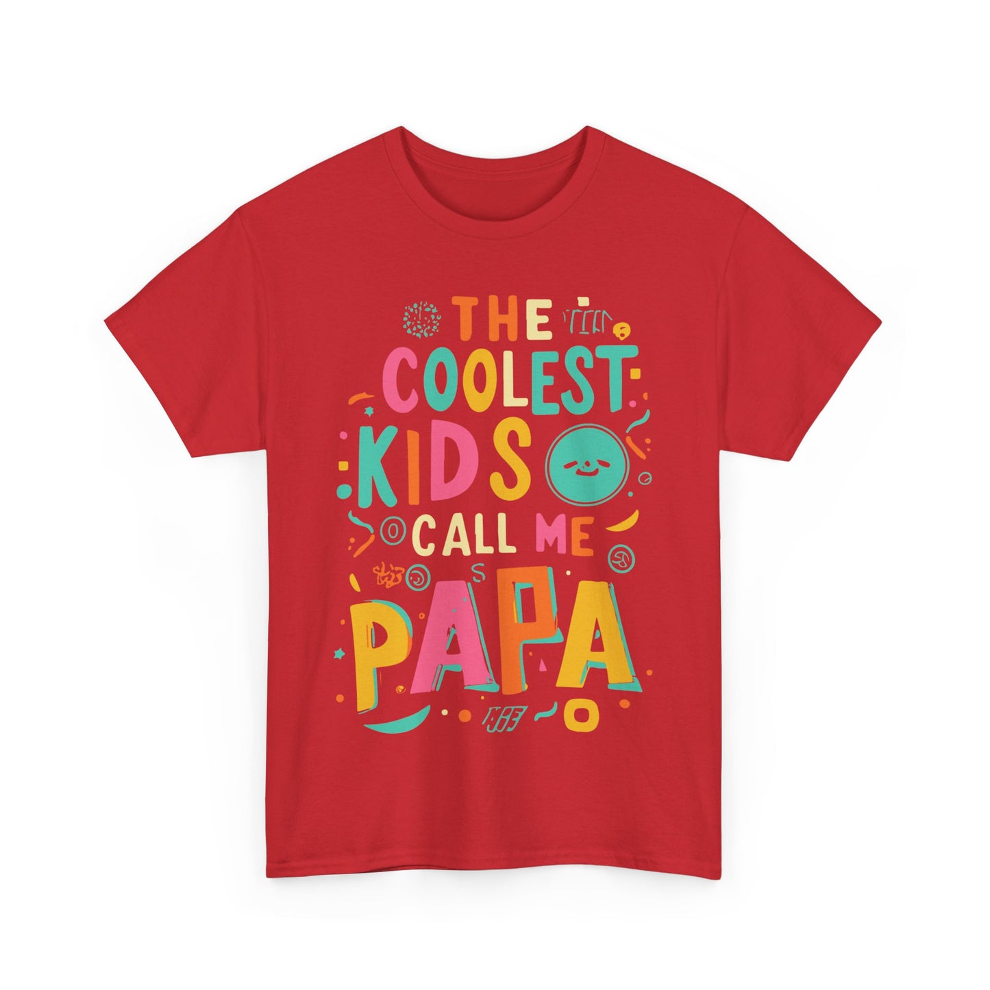 The Coolest Kids Call Me Papa Unisex Graphic T-Shirt, Sizes S-5XL