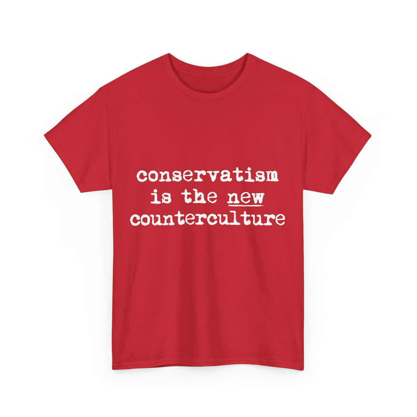 Conservatism Is The New Counterculture Unisex Graphic T-Shirt, Sizes S-5XL