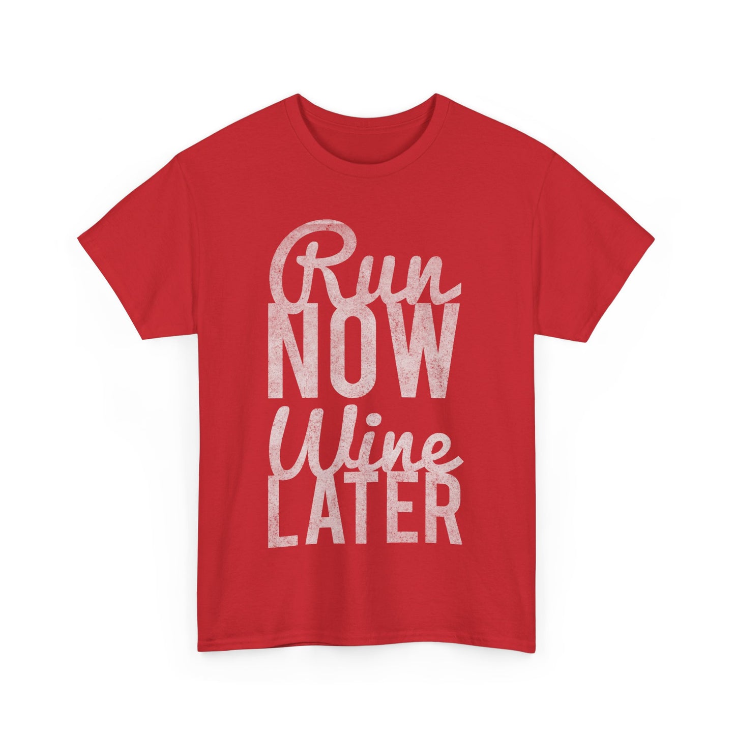 Run Now Run Wine Later Unisex Graphic T-Shirt, Sizes S-5XL