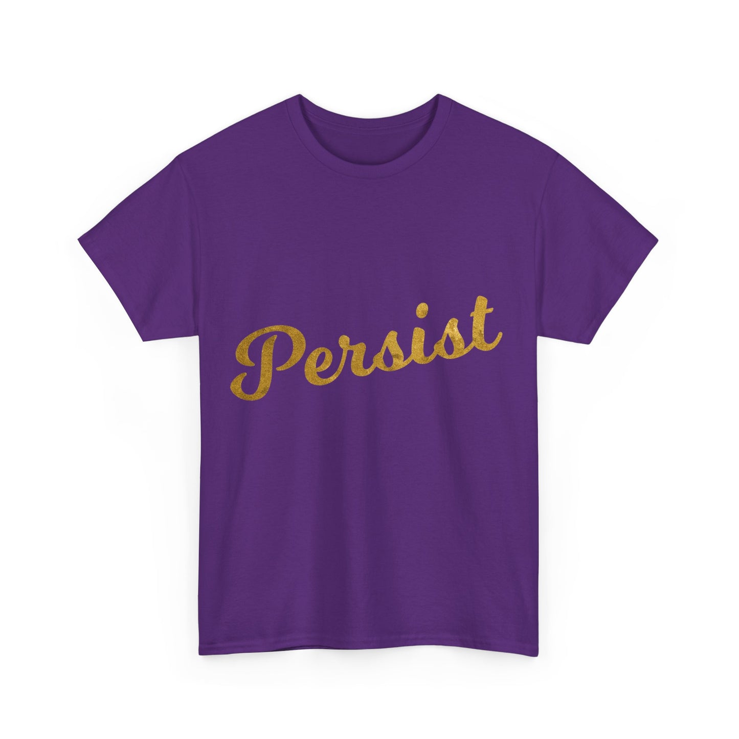 Persist Unisex Graphic T-Shirt, Sizes S-5XL