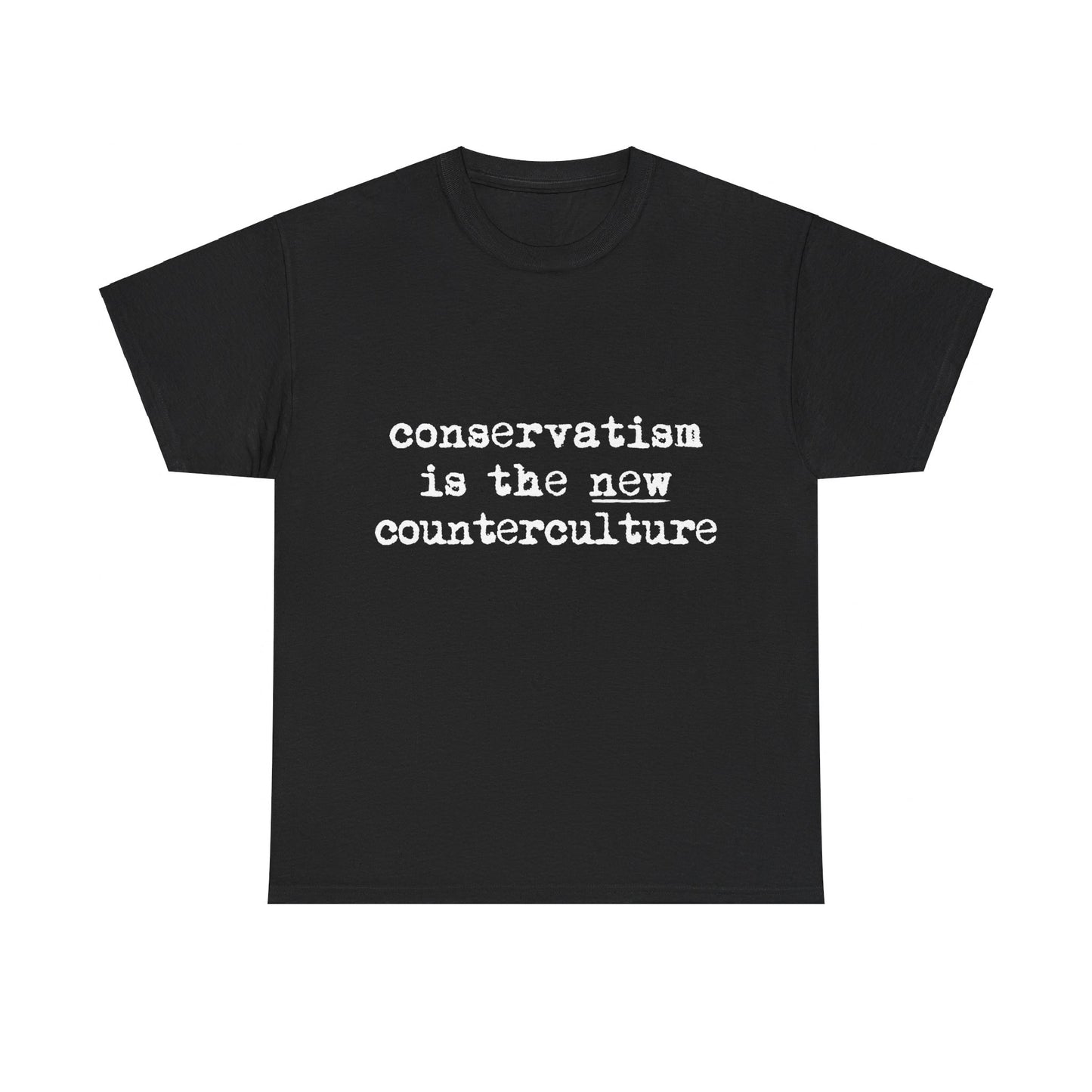 Conservatism Is The New Counterculture Unisex Graphic T-Shirt, Sizes S-5XL