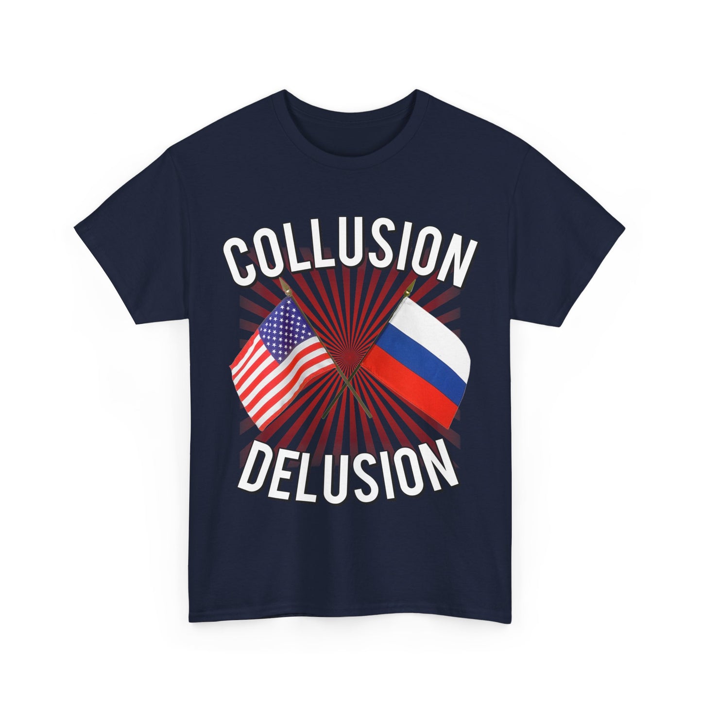 Collusion Delusion Pro-Trump Unisex Graphic T-Shirt, Sizes S-5XL