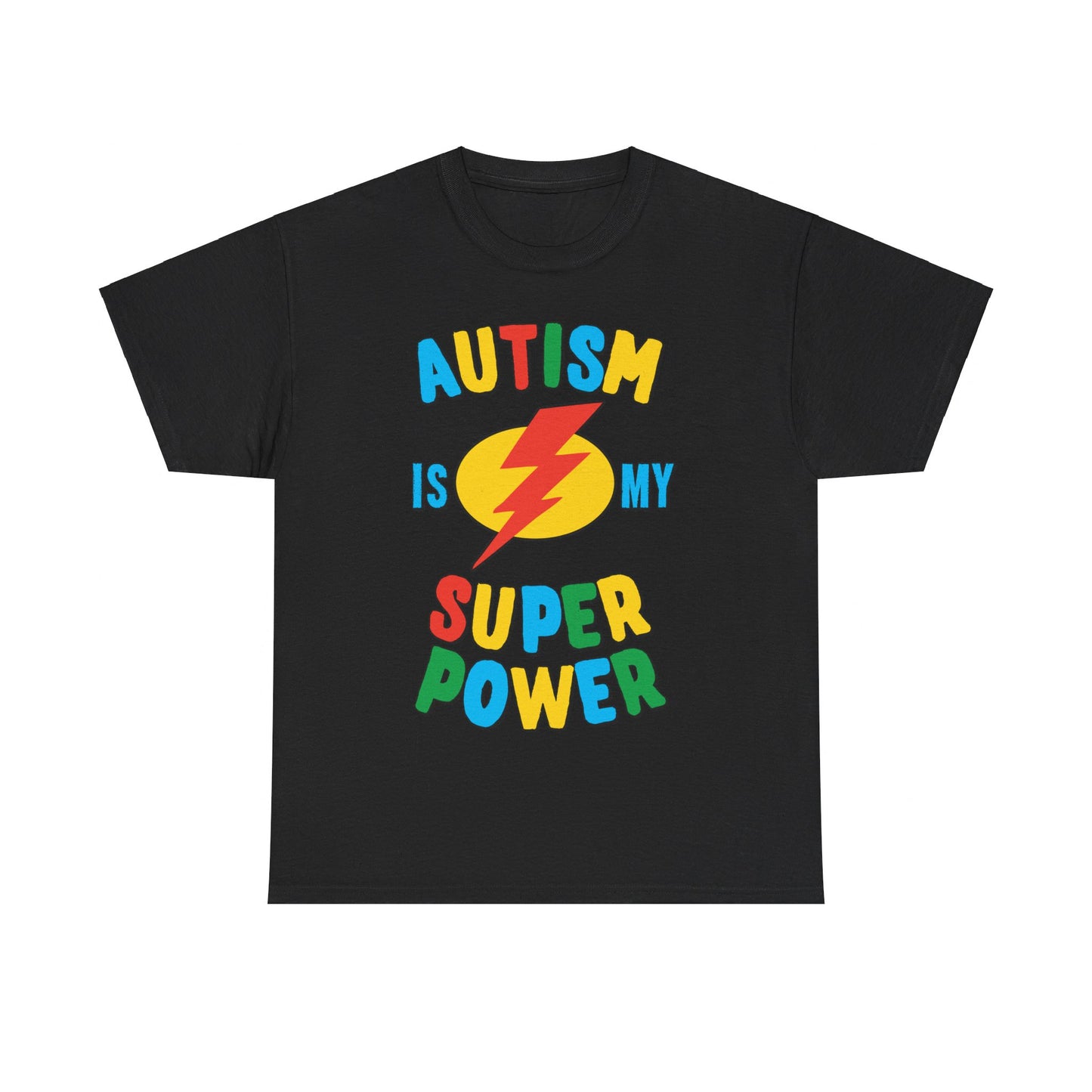 Autism Is My Super Power Multi Unisex Graphic T-Shirt, Sizes S-5XL