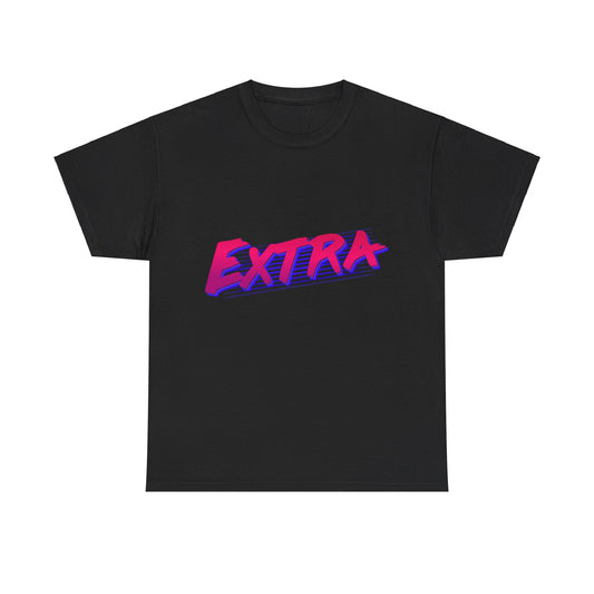 So Extra Unisex Graphic T-Shirt, Sizes S-5XL