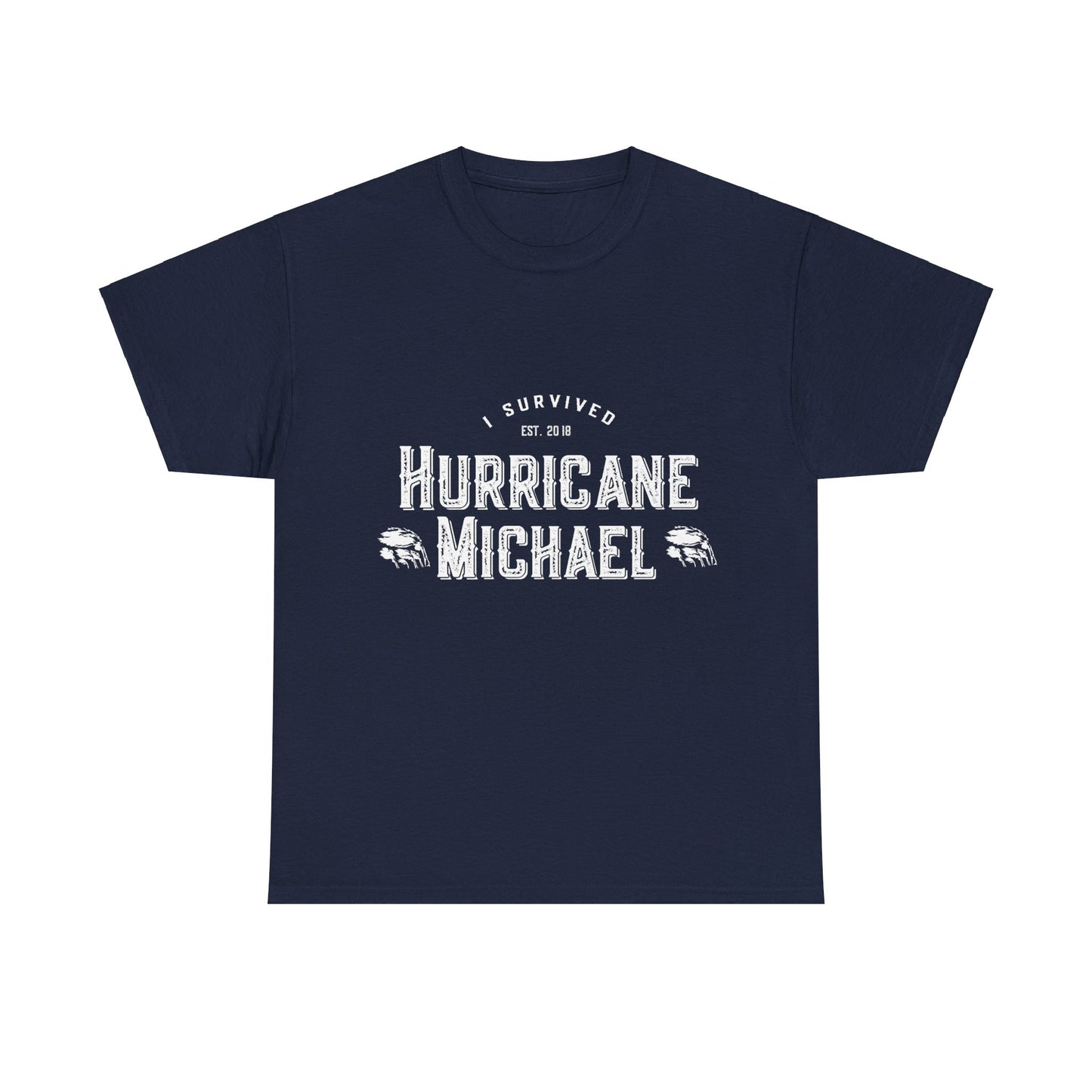 I Survived Hurricane Michael 2018 Unisex Graphic T-Shirt, Sizes S-5XL