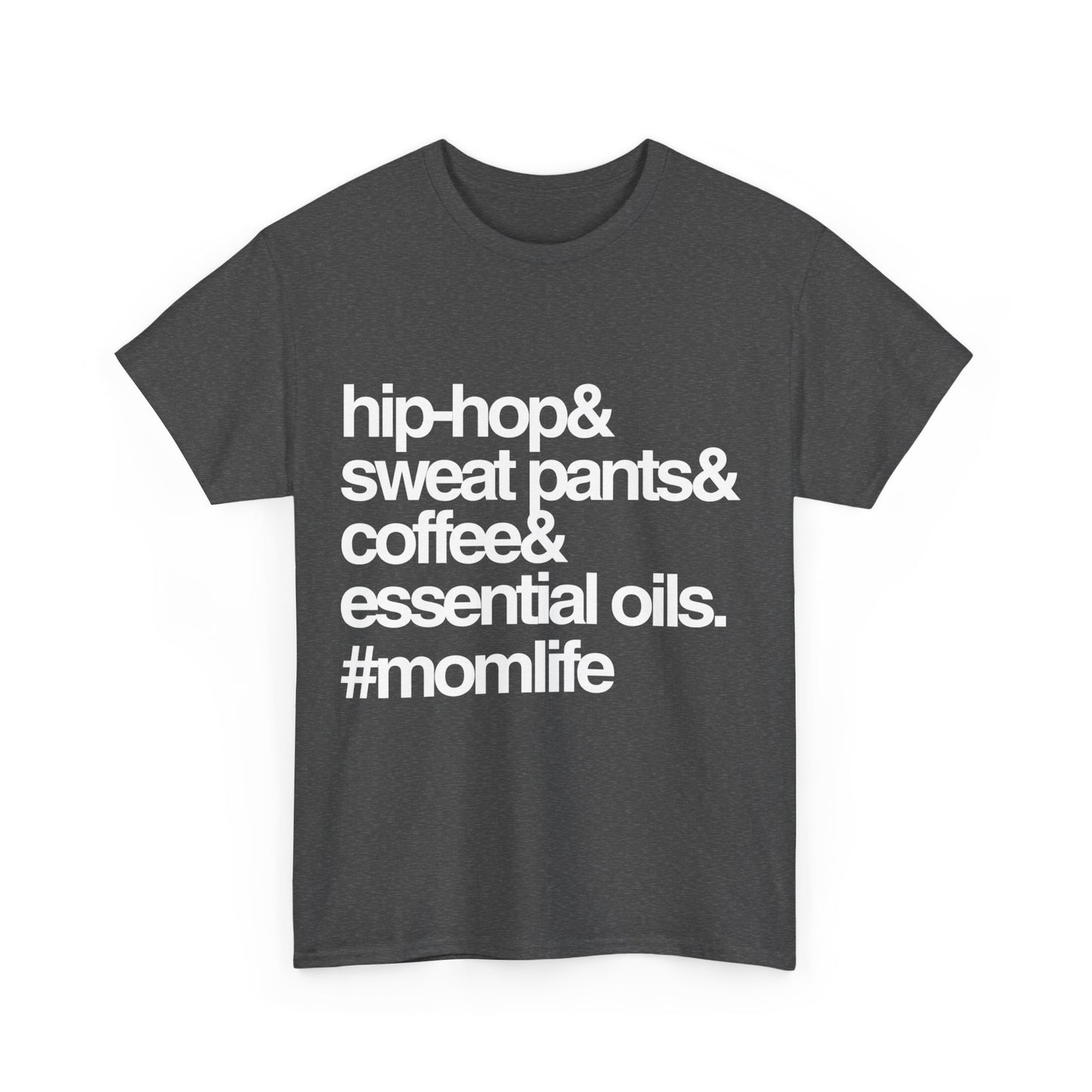 Hip Hop Sweat Pants Essential Oils Coffee Momlife Unisex Graphic T-Shirt, Sizes S-5XL