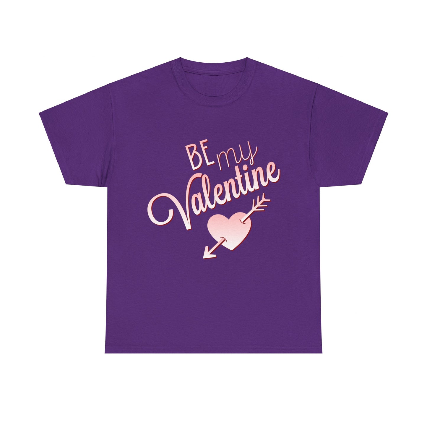 Be My Valentine Unisex Graphic T-Shirt, Sizes S-5XL