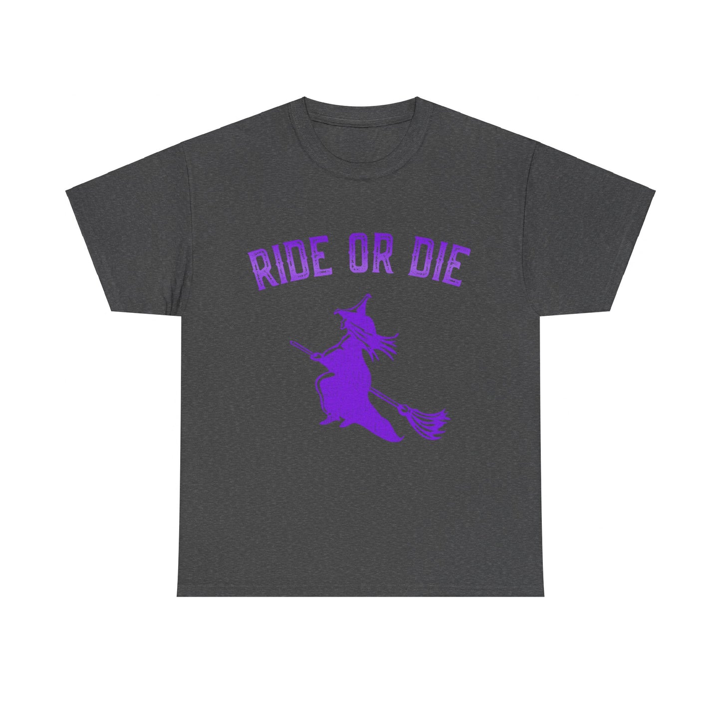 Ride or Die Witch Unisex Graphic T-Shirt, Sizes S-5XL