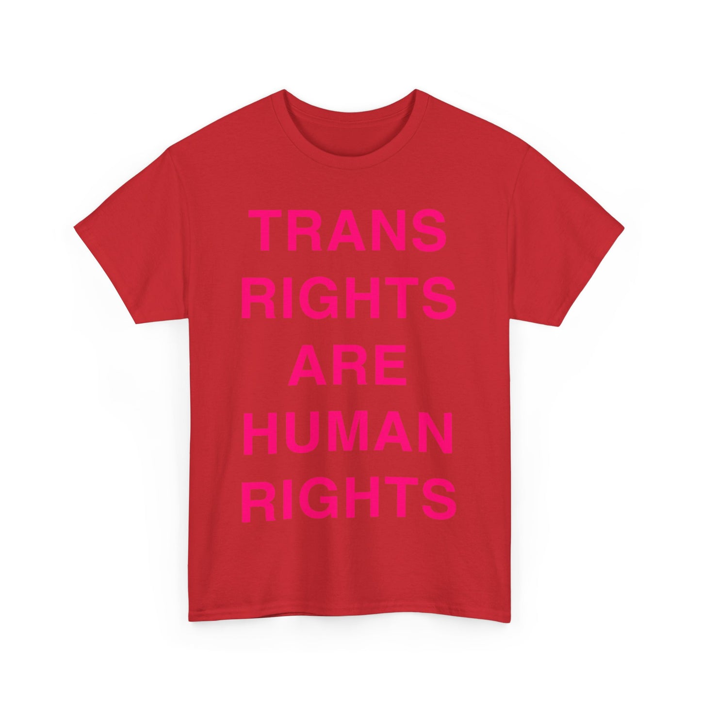 Trans Rights Are Human Rights Unisex Graphic T-Shirt, Sizes S-5XL