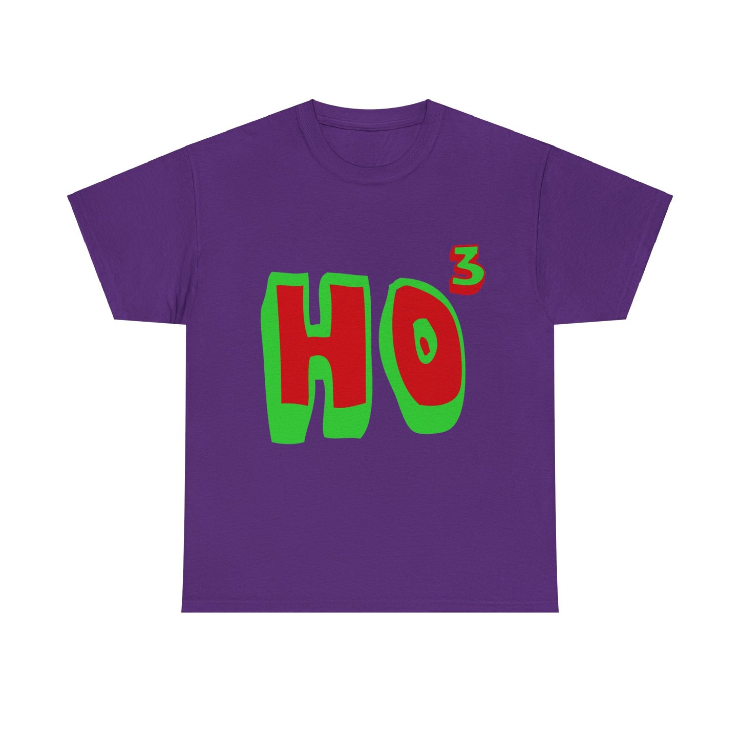 Ho Ho Ho Ho3 Unisex Graphic T-Shirt, Sizes S-5XL