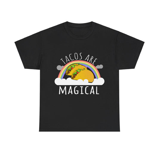 Tacos Are Magical Unisex Graphic T-Shirt, Sizes S-5XL