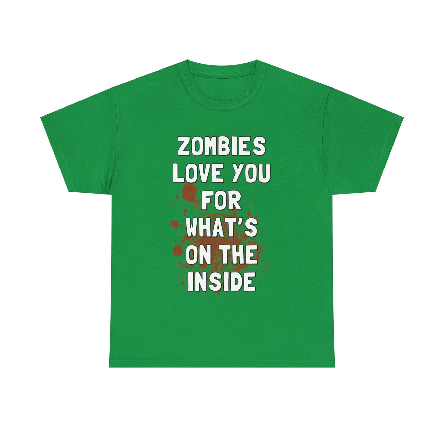 Zombies Love You for What's on the Inside Unisex Graphic T-Shirt, Sizes S-5XL