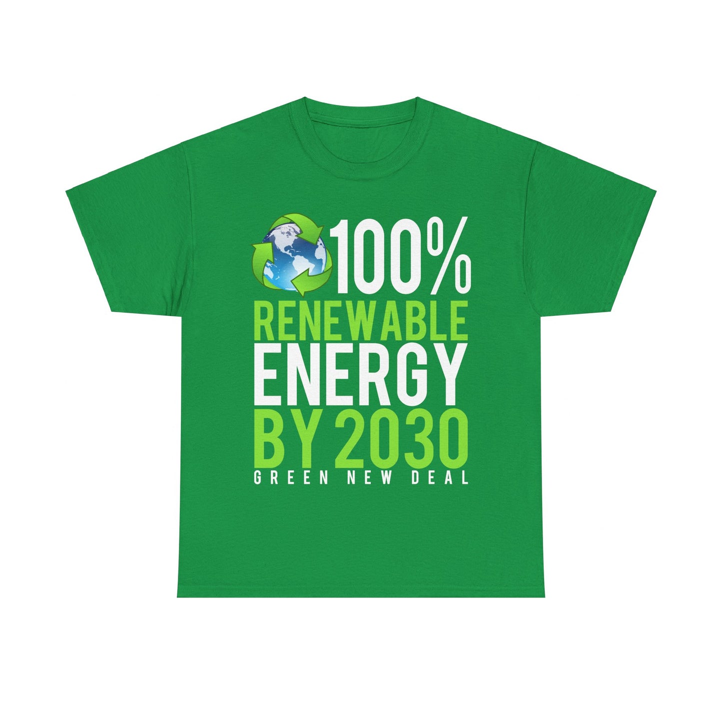 Green New Deal 100% Renewable Energy By 2030 Unisex Graphic T-Shirt, Sizes S-5XL