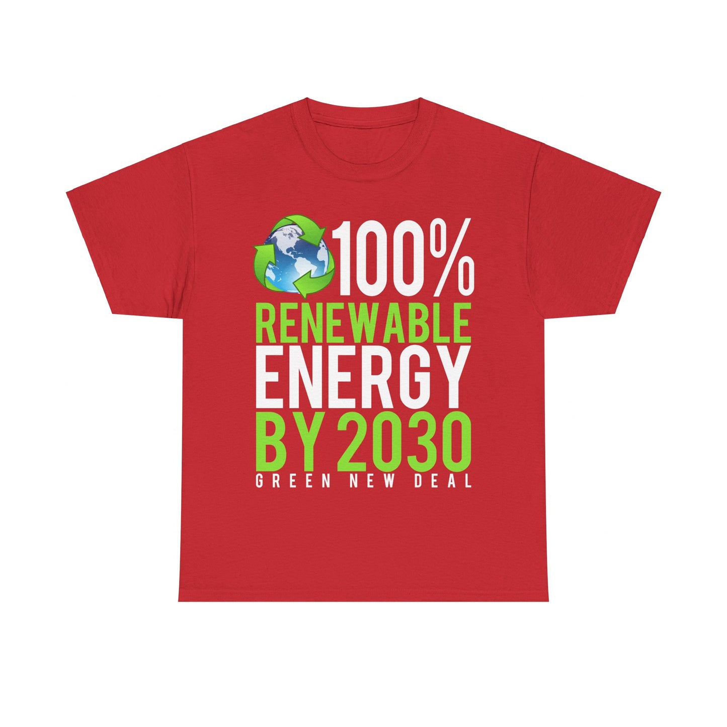 Green New Deal 100% Renewable Energy By 2030 Unisex Graphic T-Shirt, Sizes S-5XL