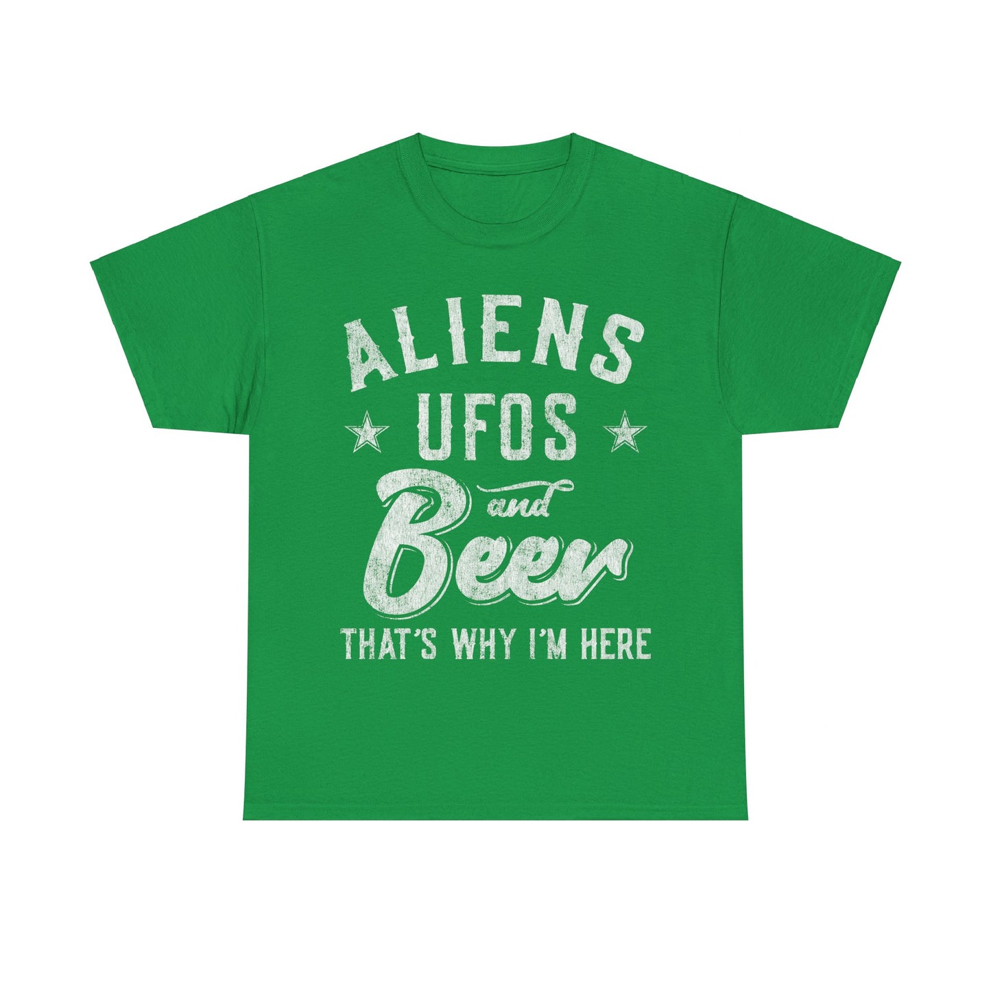 Storm Area 51 Aliens UFOs and Beer That's Why I'm Here Unisex Graphic T-Shirt, Sizes S-5XL